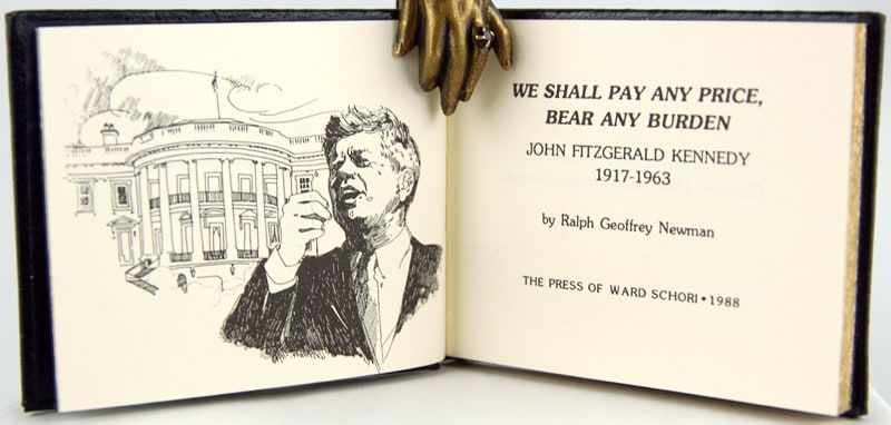 Ralph Geoffrey Newman, We Shall Pay Any Price, Bear Any Burden: John Fitzgerald Kennedy, 1917-1963, 1988