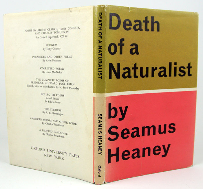 Death of a Naturalist by Seamus Heaney. Covers in dust jacket.