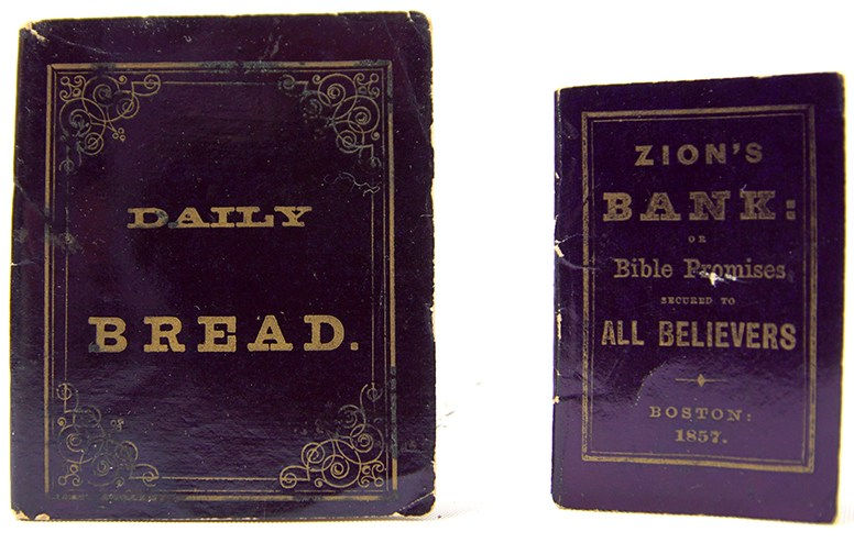 Zion's Bank, or, Bible Promises Secured to All Believers. Together with: Daily Bread