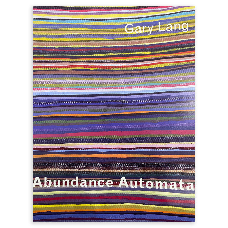 Gary Lang, Abundance Automata, 2004