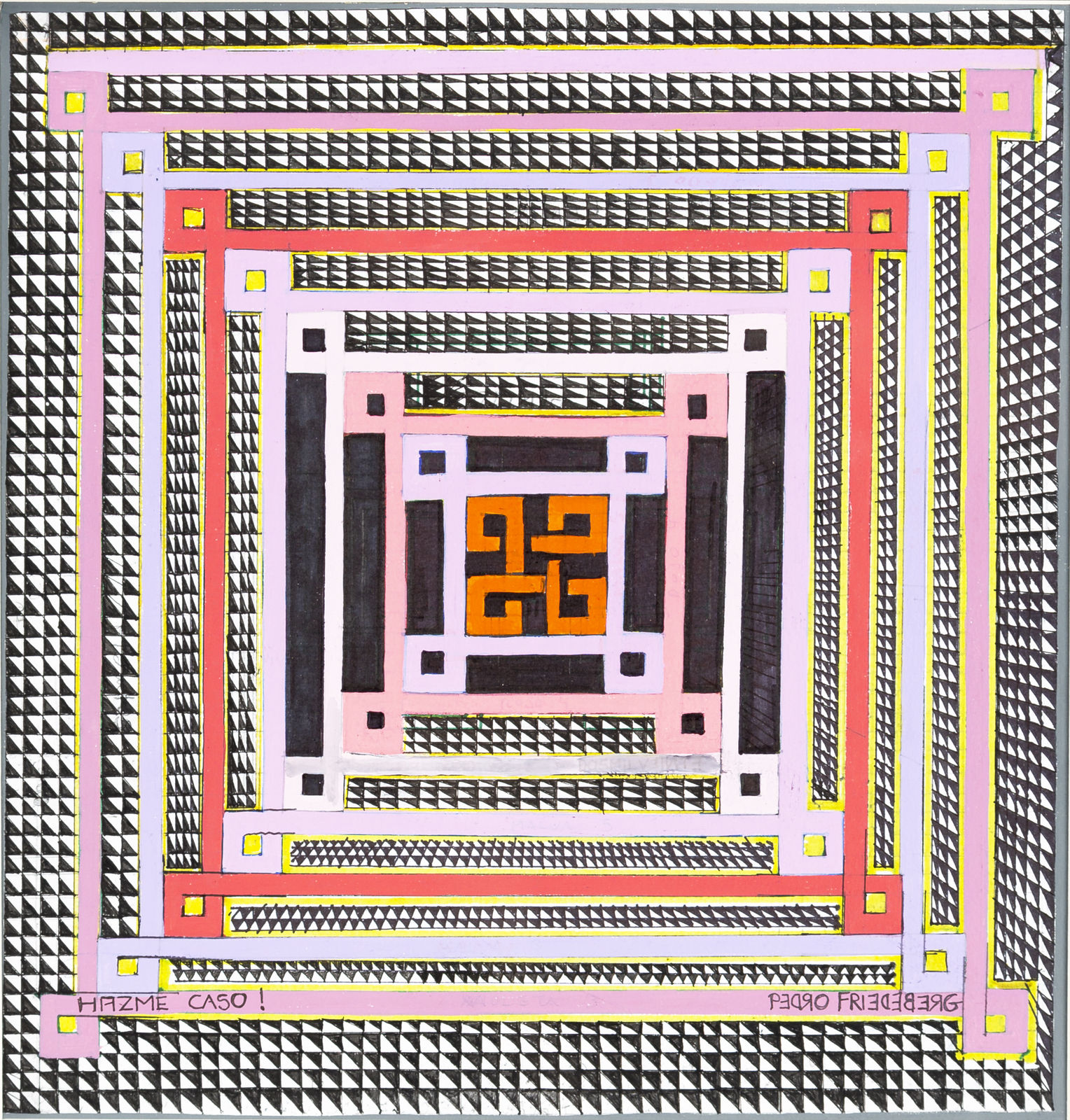 Pedro Friedeberg, Hazme caso, 2020