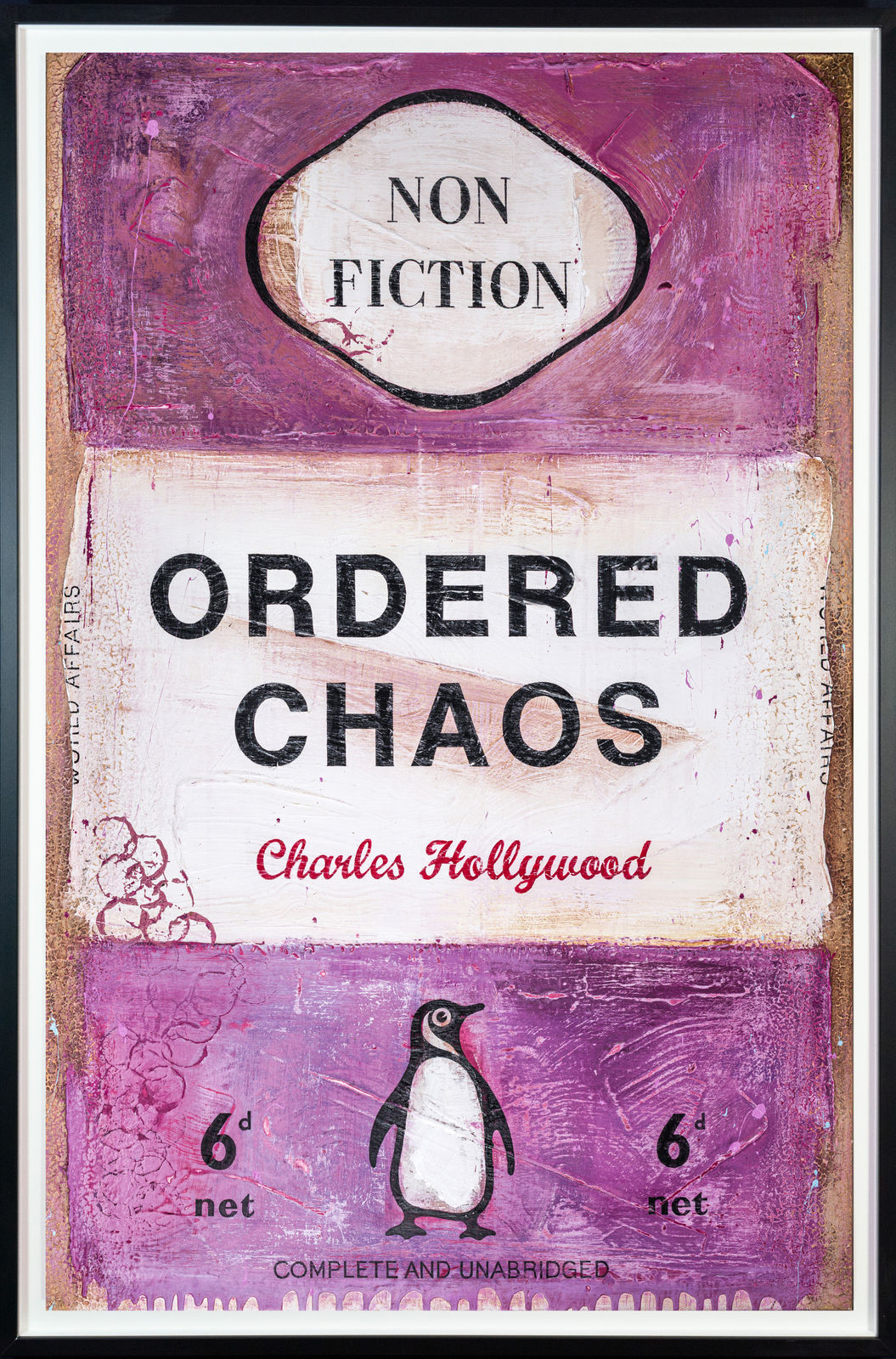 Charles Hollywood, Ordered Chaos - Edition