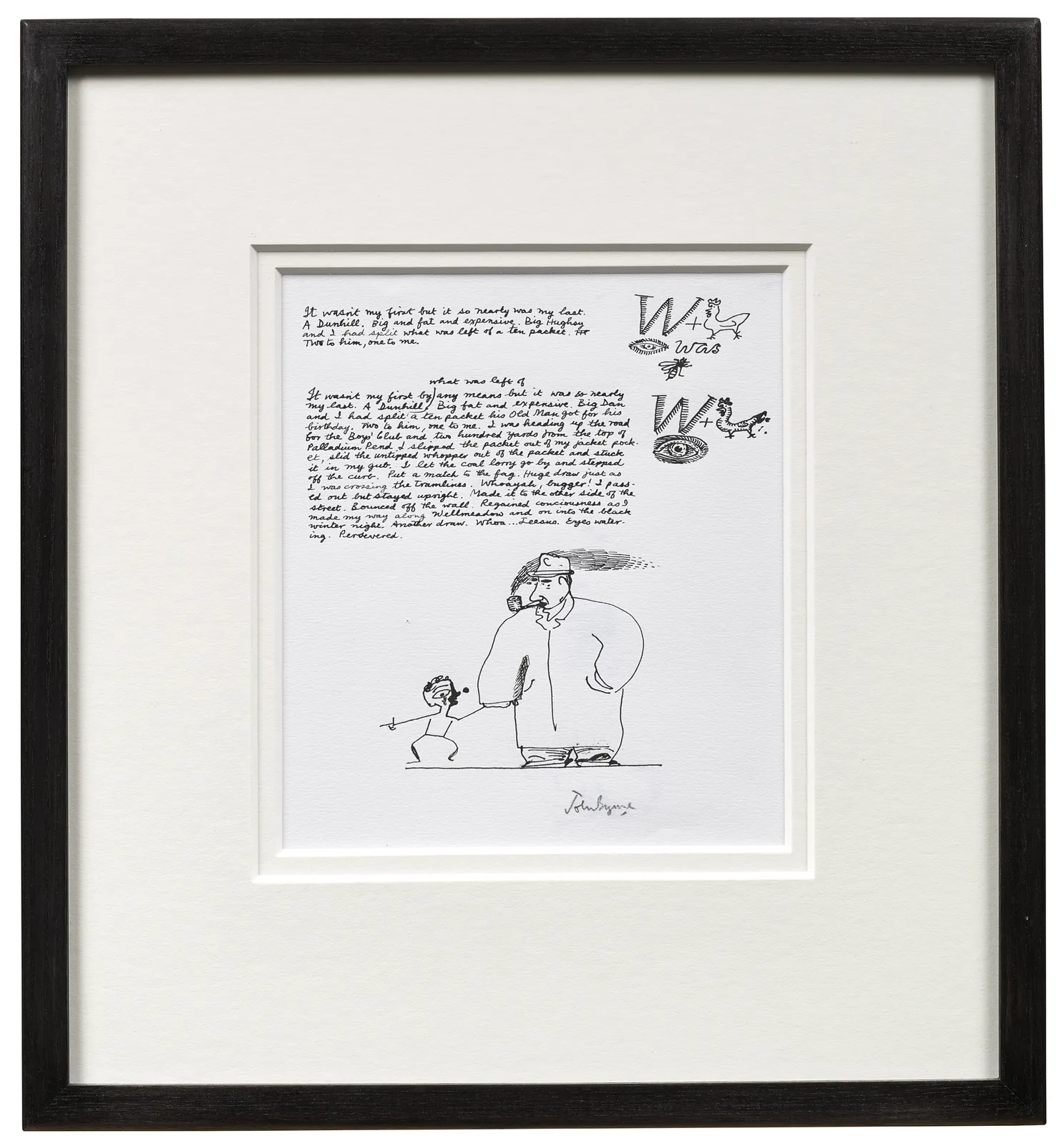 John Byrne RSA, It wasn't my first but it so nearly was my last.