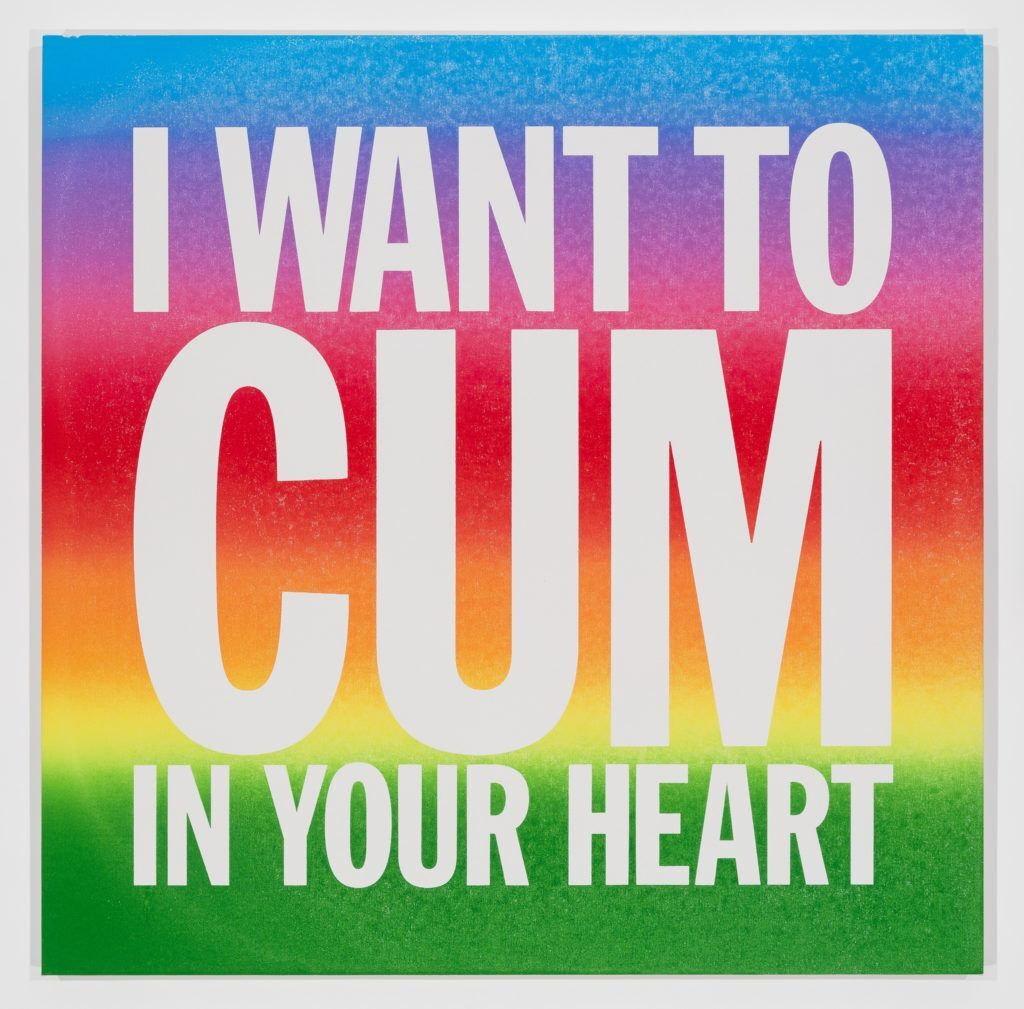John Giorno, I WANT TO CUM IN YOUR HEART, 2015