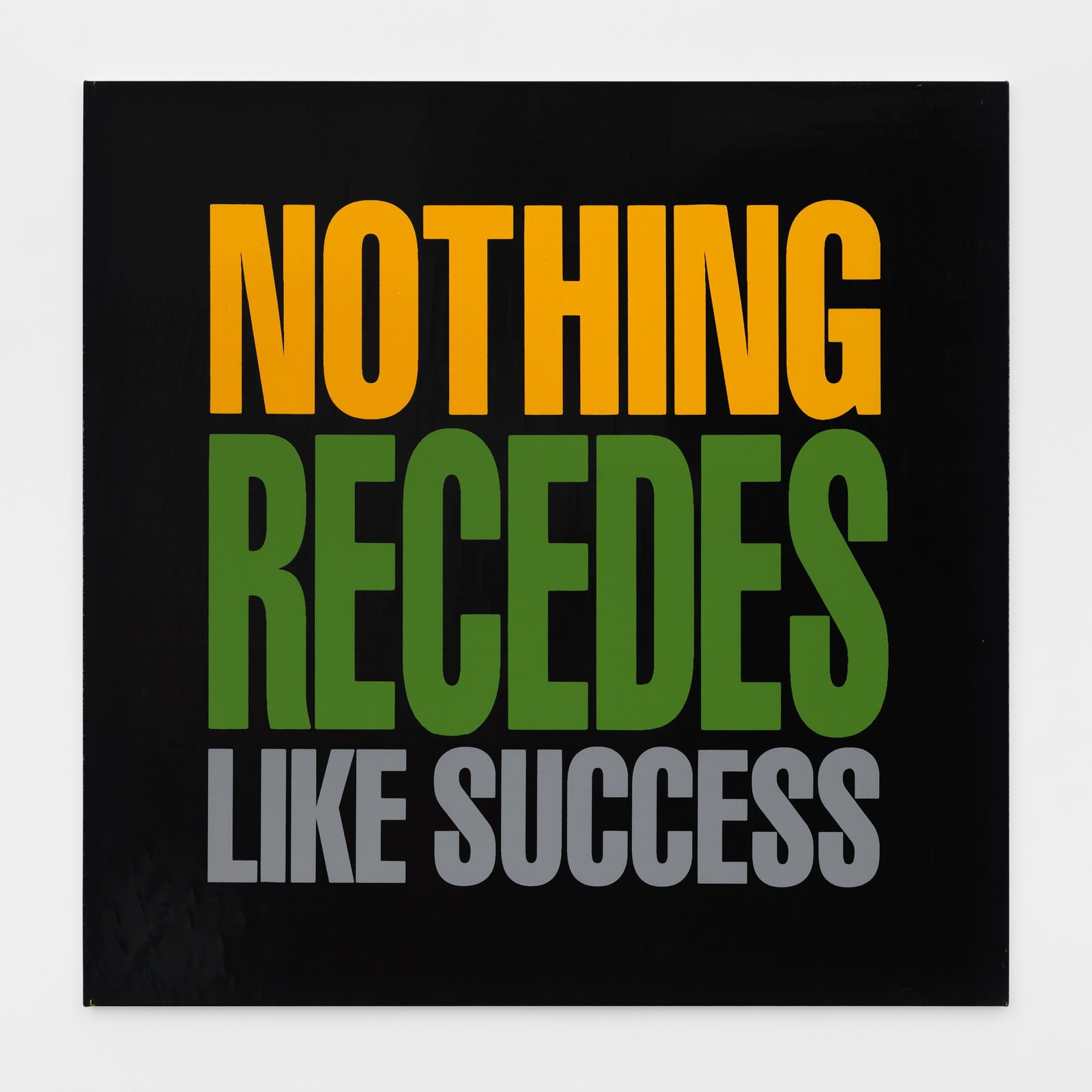 John Giorno, NOTHING RECEDES LIKE SUCCESS, 1989