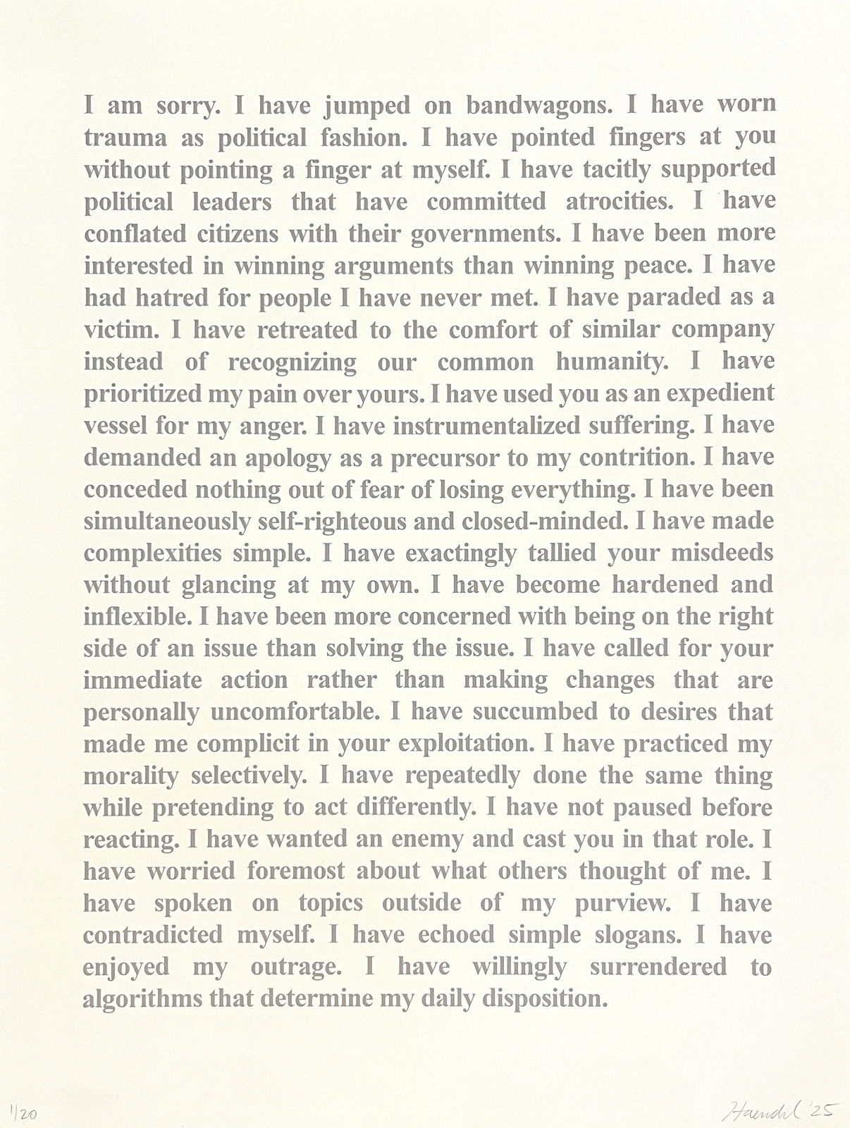 Karl Haendel, I have willingly surrendered to algorithms..., 2025