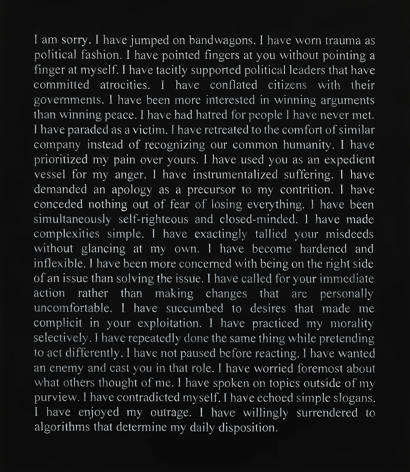 Karl Haendel, I have willingly surrendered to algorithms..., 2024