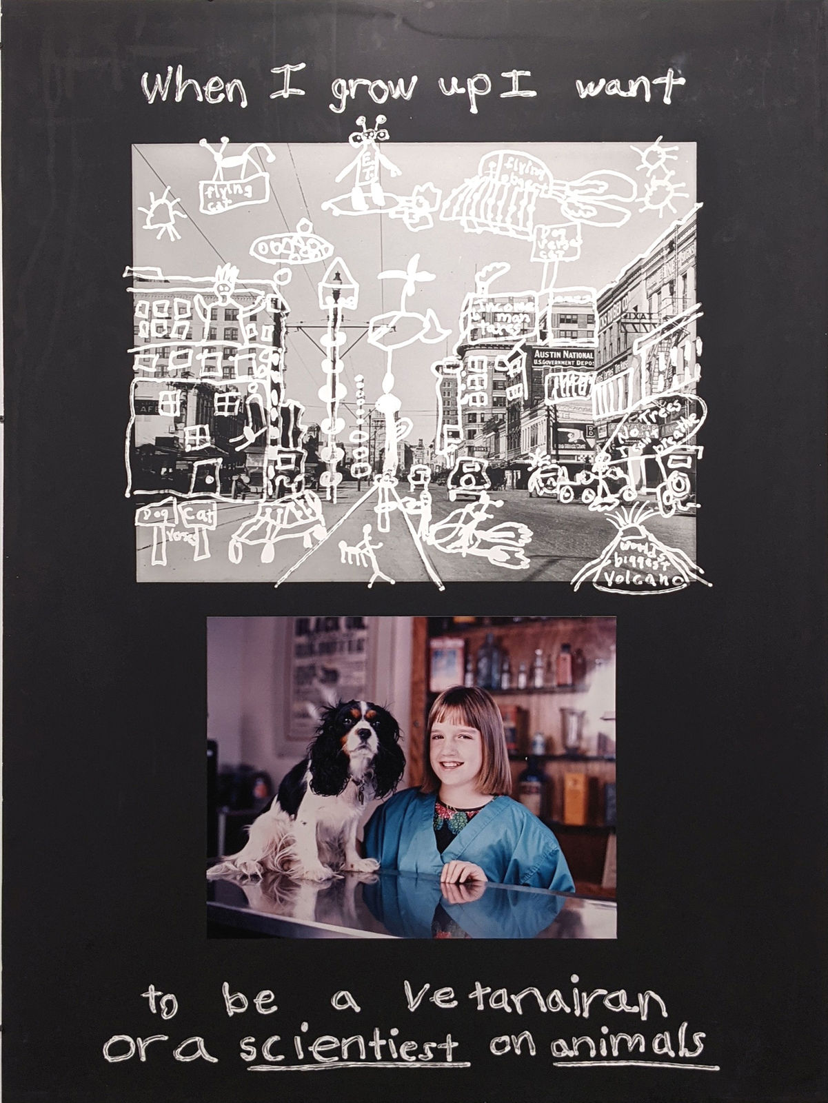 Two photographs on a black board, one is black and white of a street with white child-like doodles on top of it, the other is a young boy holding a book, the words “When I grow up, I want to be a veterinarian or a scientist on animals,” written in silver pen on the top and bottom of the page