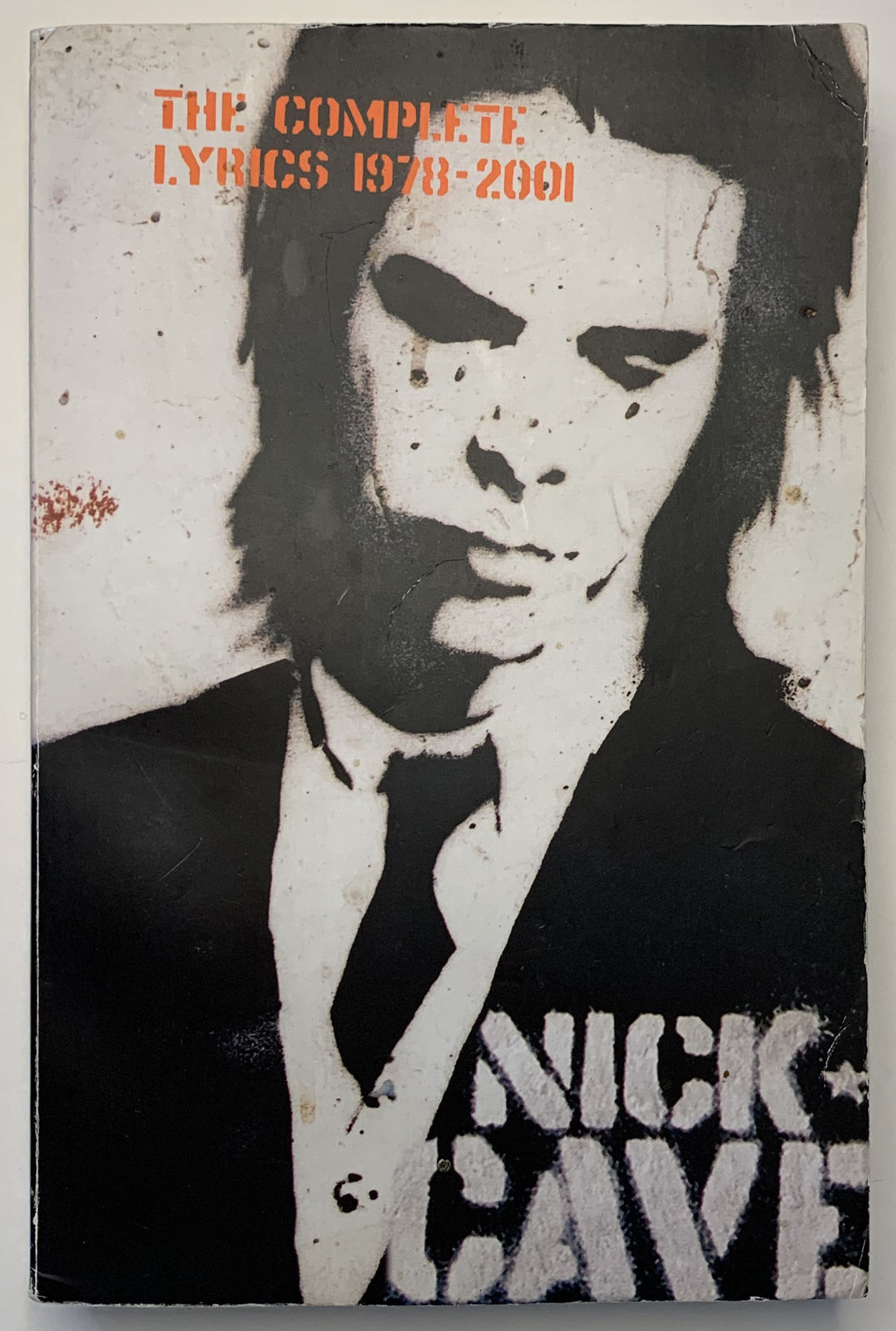 Banksy, Nick Cave - The Complete Lyrics 1978-2001, 2001