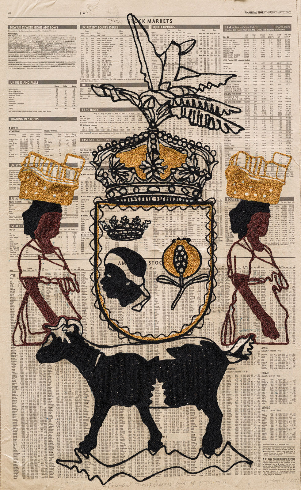 Godfried Donkor Financial Times dreams coat of arms XXXV, 2015 mixed media embroidery on paper Framed: 65 x 42 x 4 cms 25 5/8 x 16 1/2 x 1 5/8 inches