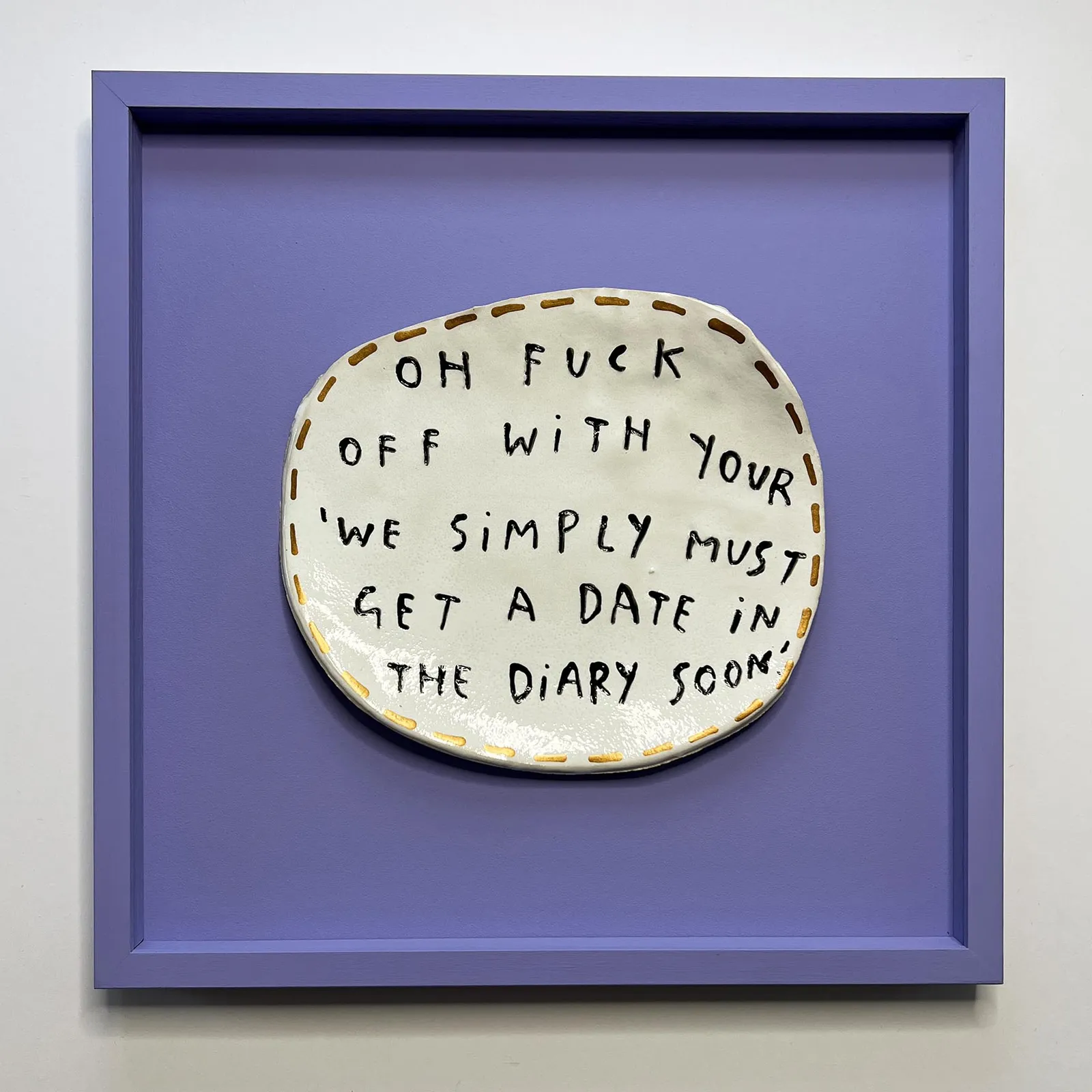 Dan Jamieson, Oh fuck off with your 'we simply must get a date in the diary soon'. (M)