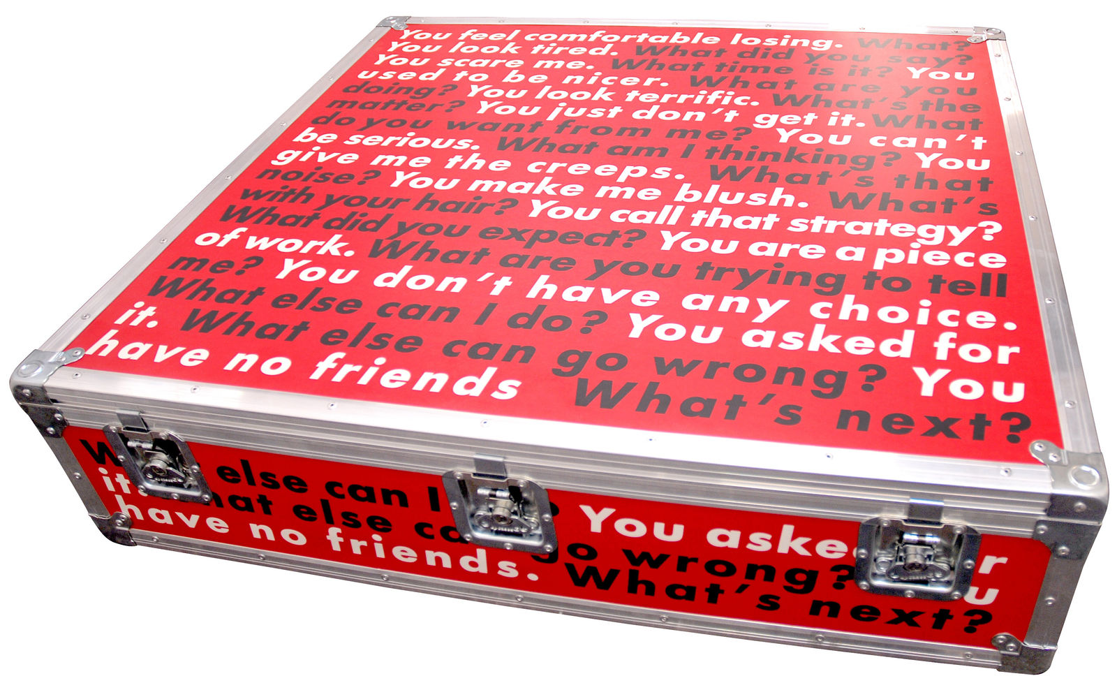 Barbara Kruger, Untitled (You Feel Comfortable Losing), 2006