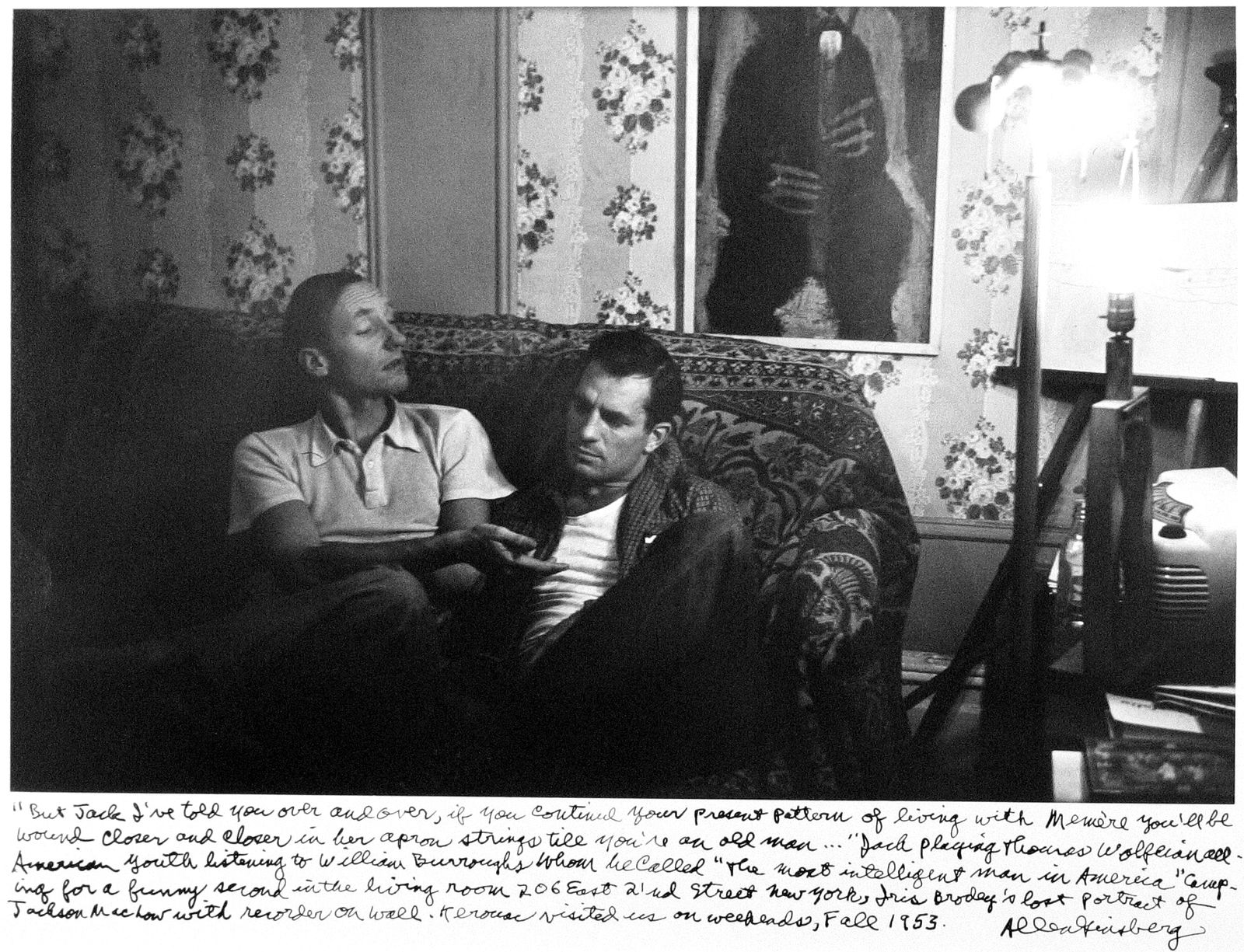 Allen Ginsberg, William Burroughs acting the Andre Gidian sophisticate lecturing at country bumpkin Thomas Wolfian American youth Jack Kerouac listening deadpan earnestly to 