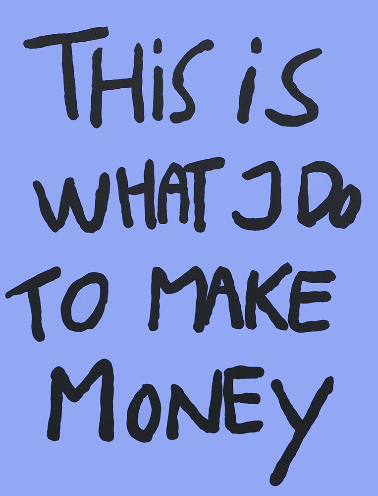 Bjarne Melgaard, This is what i do to make money, 2015