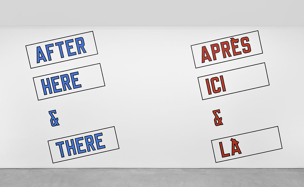 Lawrence Weiner AFTER HERE & THERE, 2014