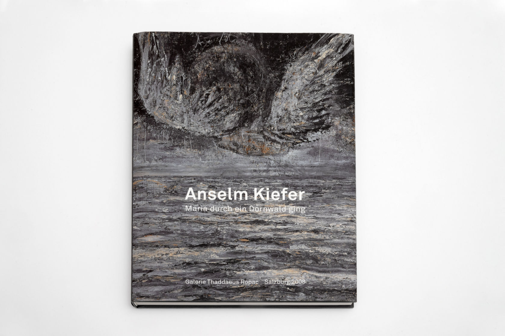 Anselm Kiefer Maria durch ein Dornwald ging