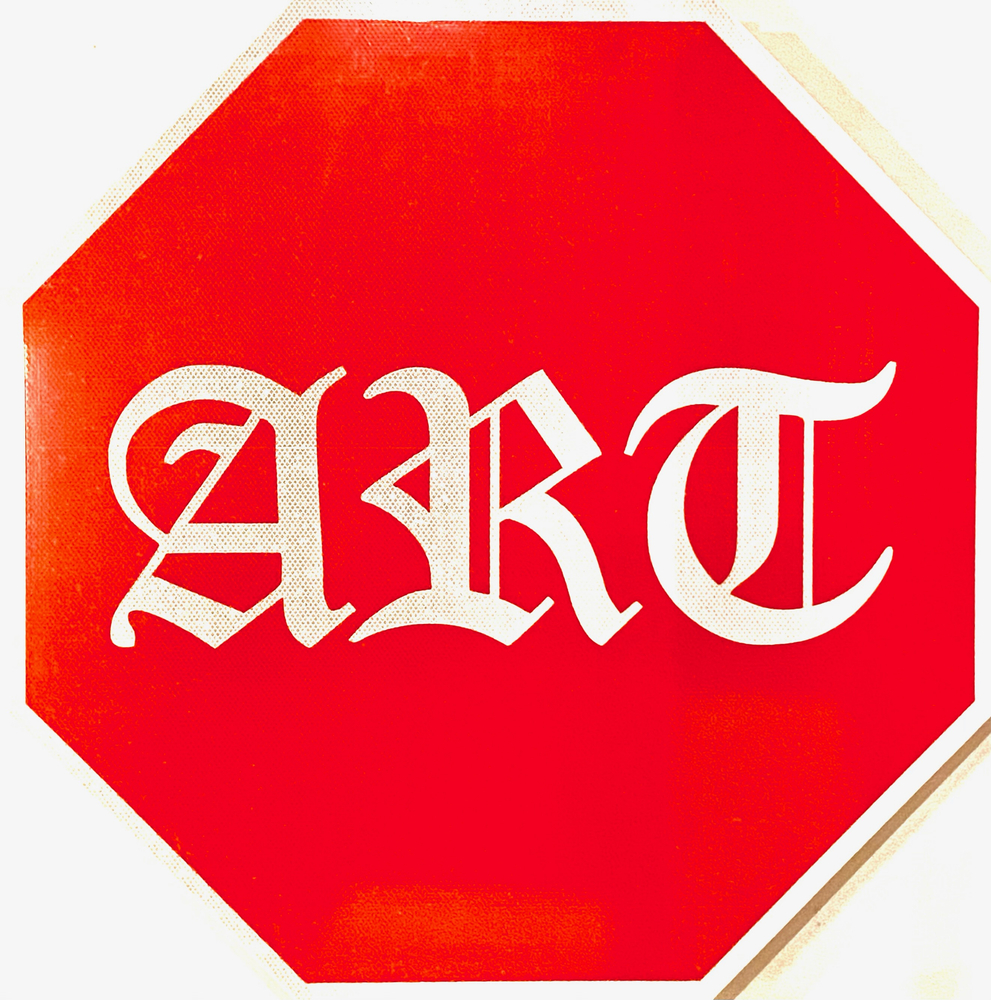 Alton DuLaney  ART Stop Sign II, 2022  reflective vinyl on industrial grade aluminum  #2 of 10  Donation courtesy of artist