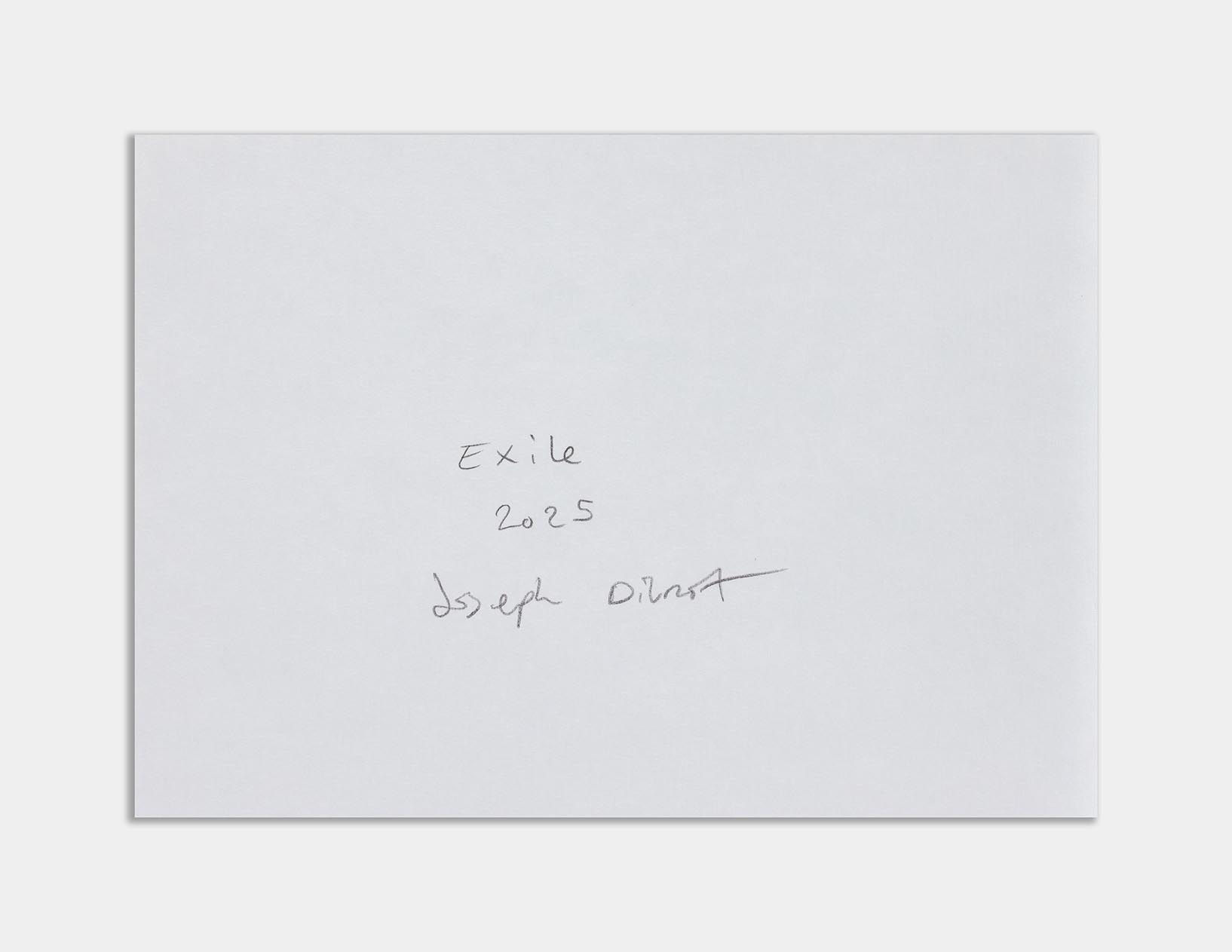 Joseph Dilnot, Exile, 2025