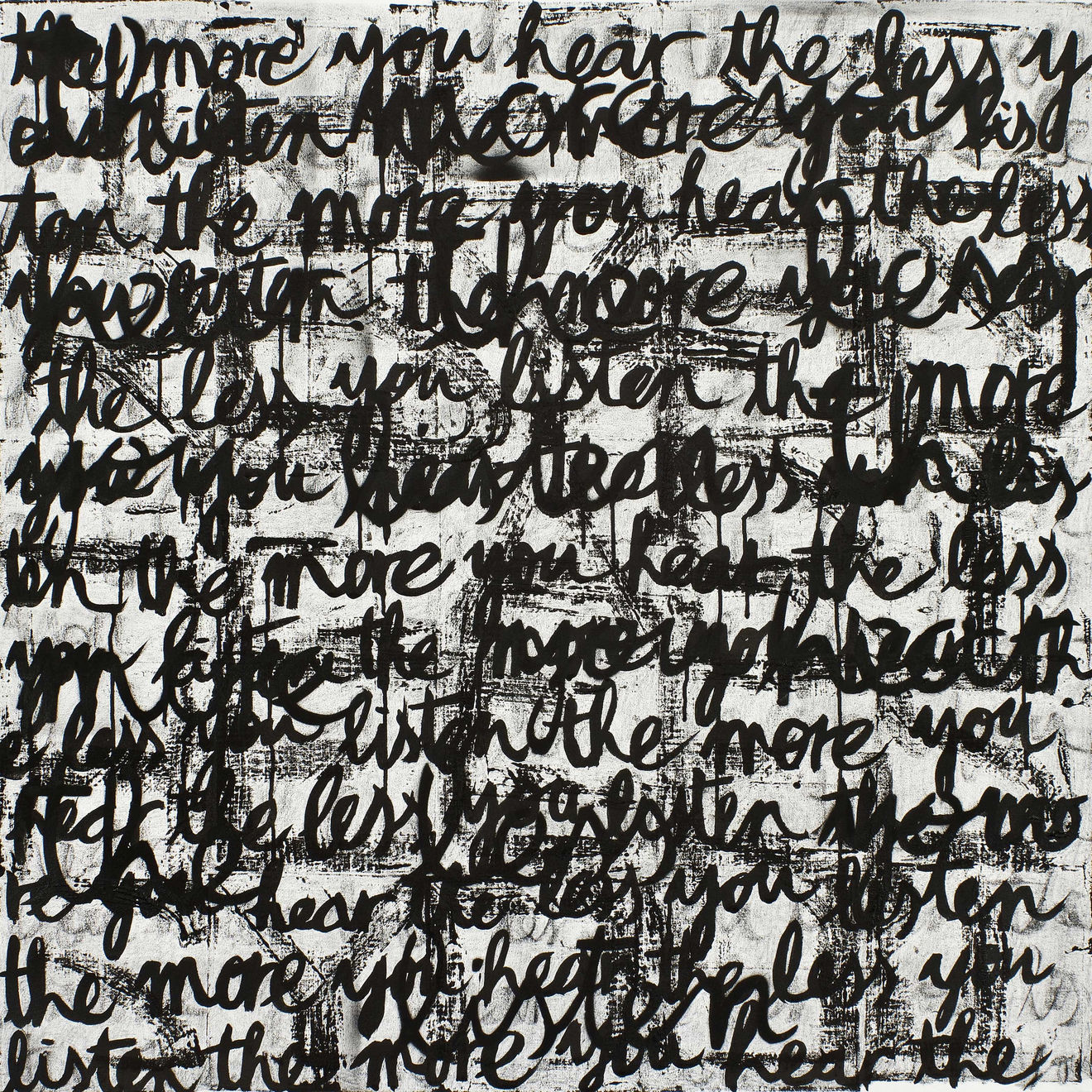 by Ohne Titel, The more you hear, the less you listen, 2018