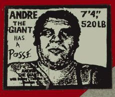 "Andr&eacute; the Giant has a Posse" sticker on a stop sign