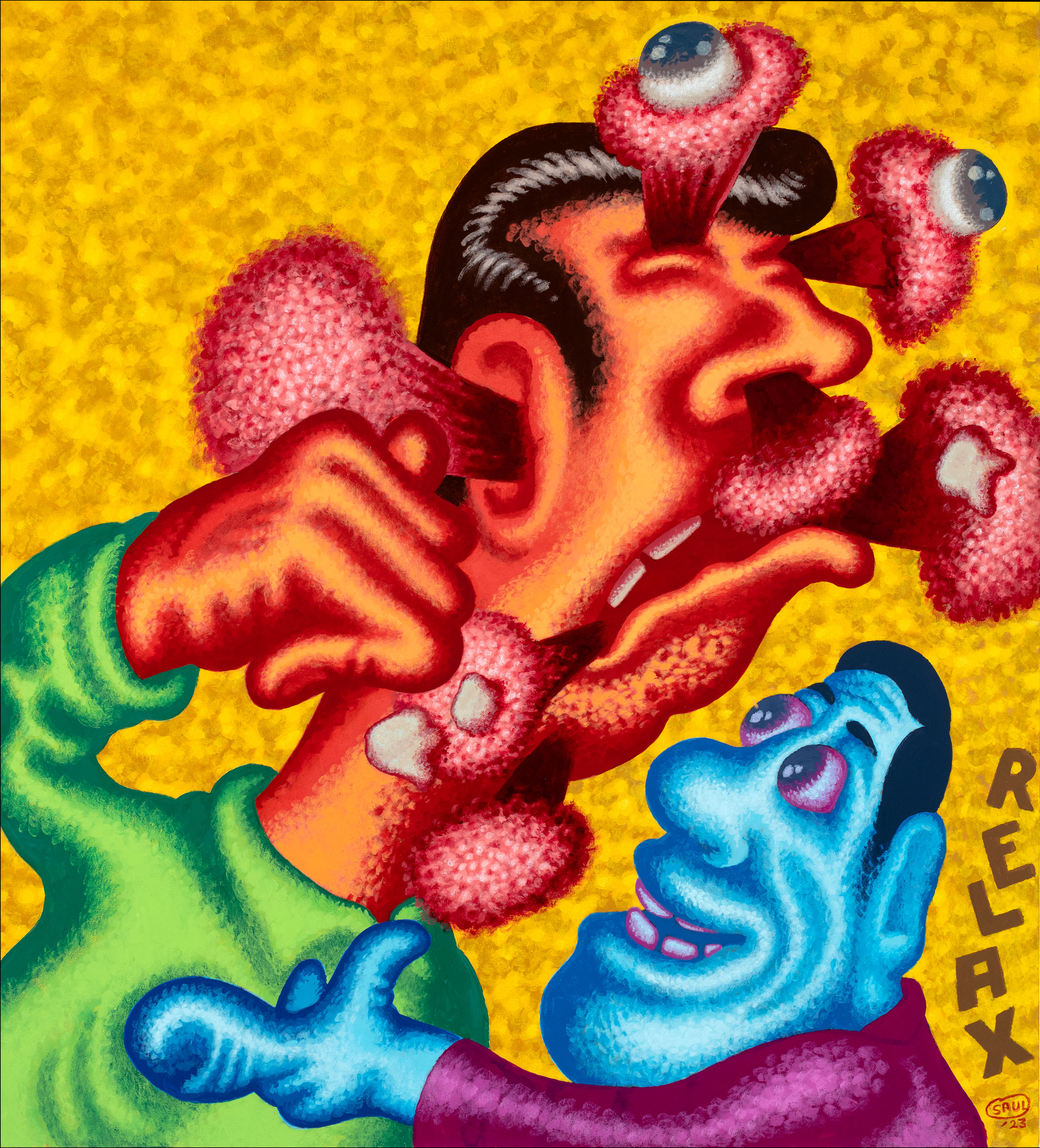 Peter Saul
&amp;ldquo;Relax&amp;rdquo;, 2023

Acrylic on canvas

40 x 36 inches

101.5 x 91.5 cm

SAU 2023/009