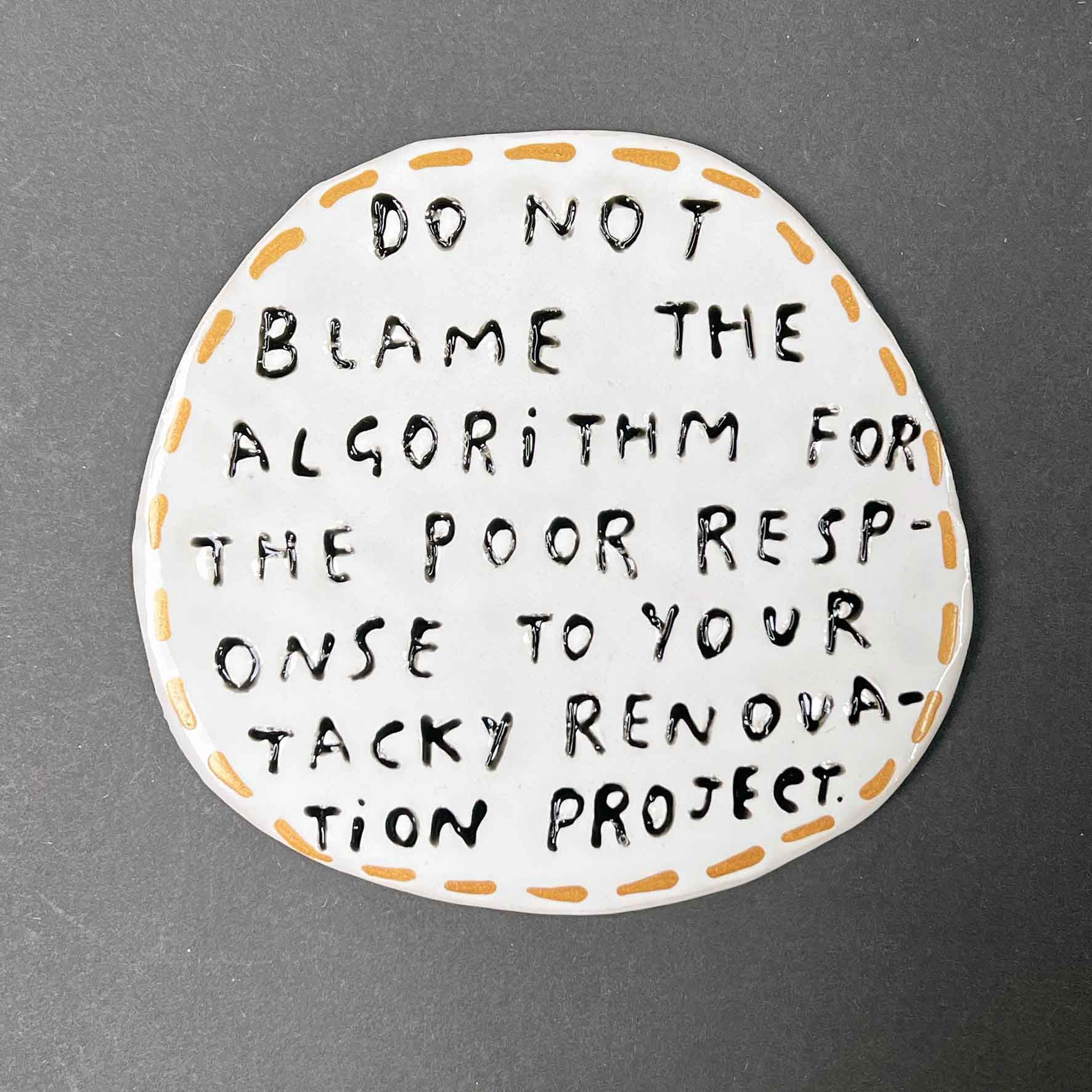 Dan Jamieson, Do not blame the algorithm for the poor response to your tacky renovation project