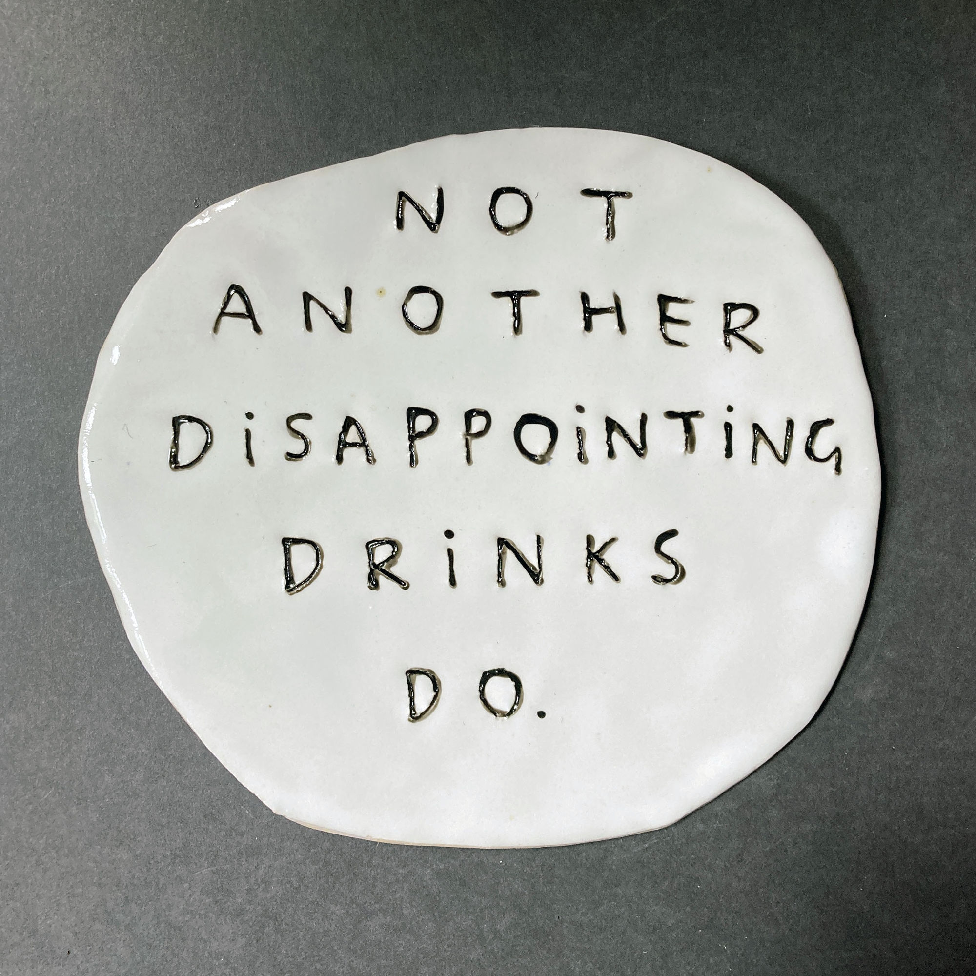 Dan Jamieson, Not another disappointing drinks do