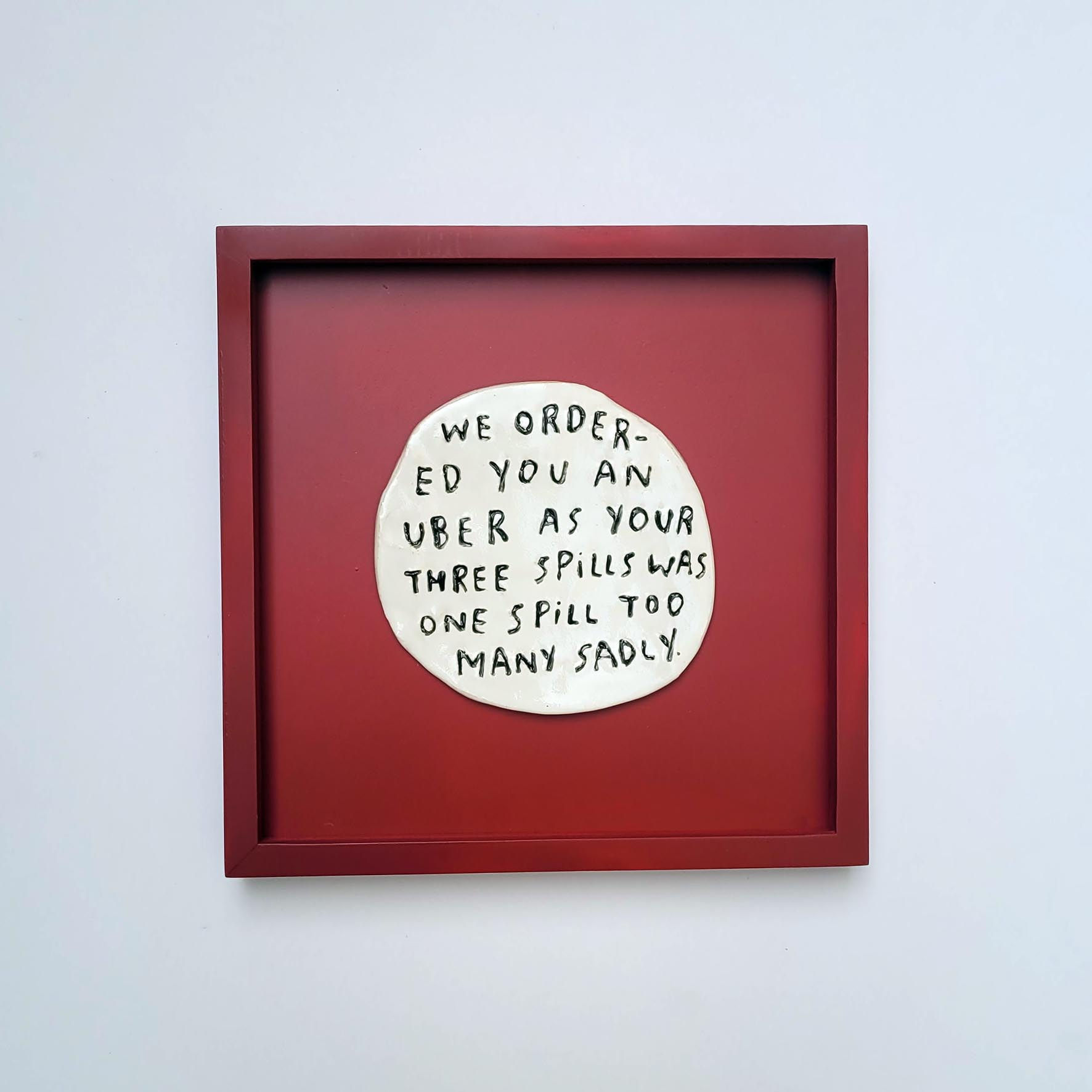 Dan Jamieson, We ordered you an Uber as your three spills was one spill too many sadly (Framed)