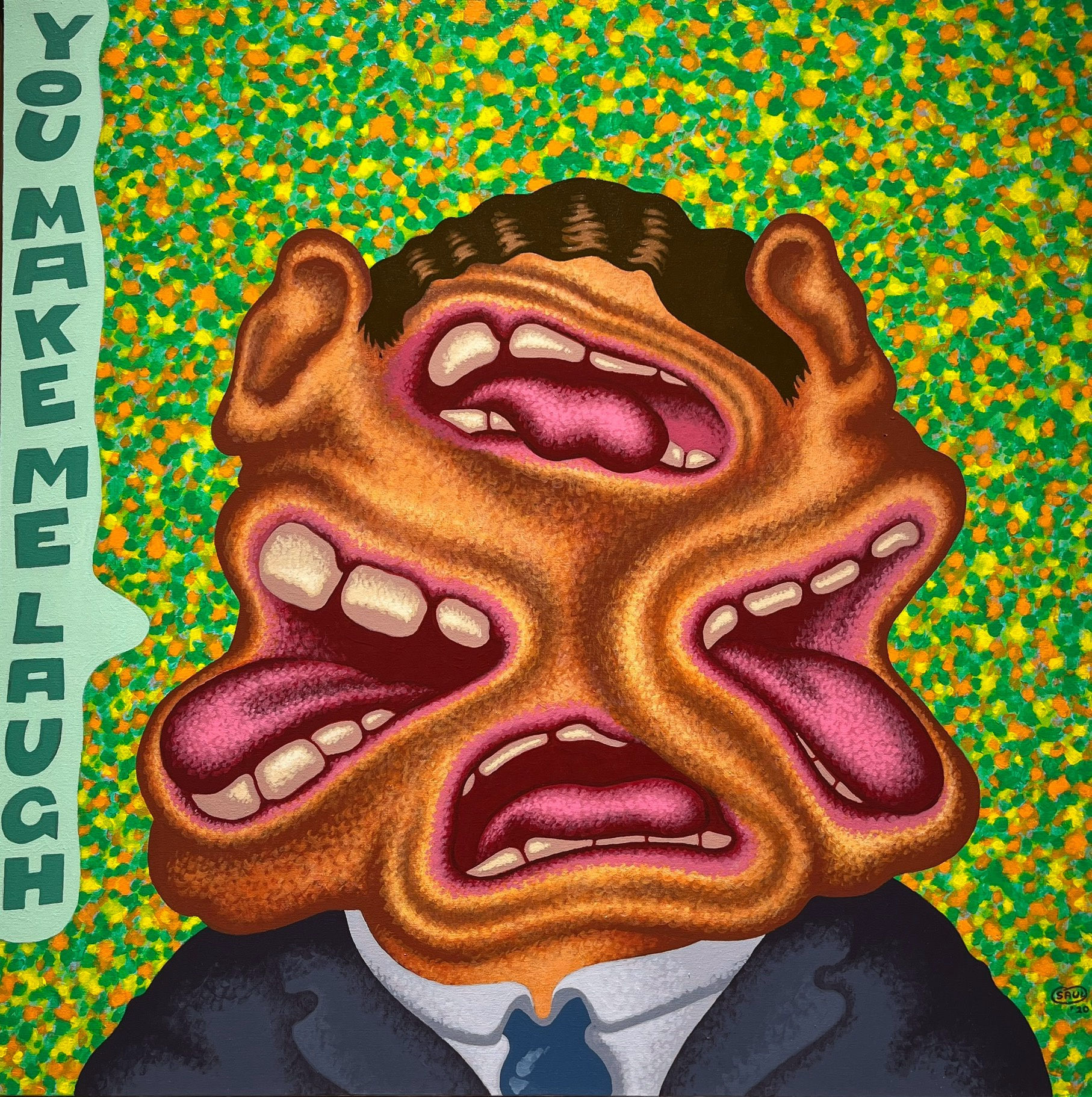 Peter Saul You Make Me Laugh, 2020 Acrylic on canvas 101.5 x 101.5 cm 40 x 40 in