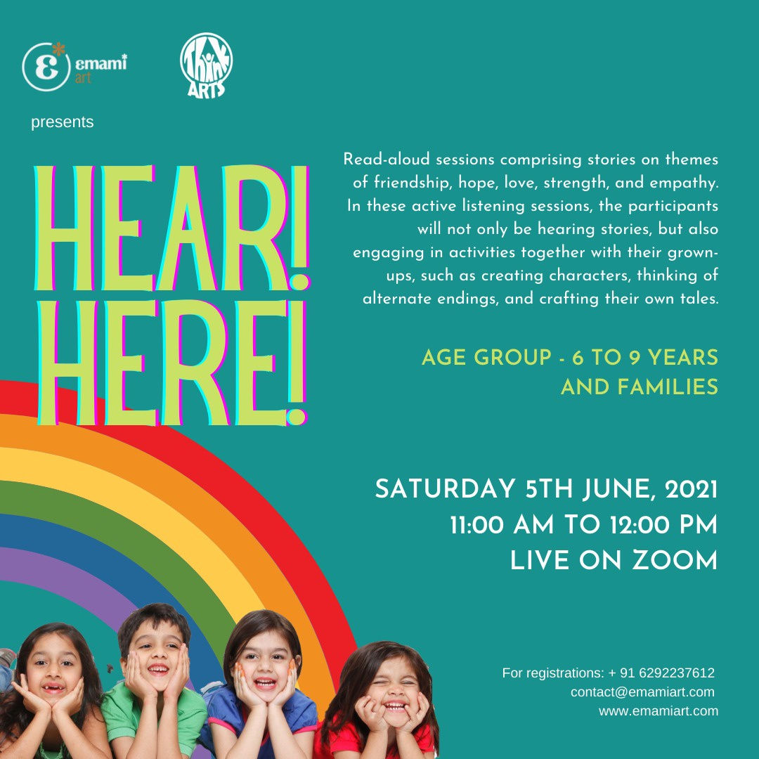 Hear! Here! Read-Aloud online session with stories based on the theme of Love & Friendship Saturday 5th June, 2021