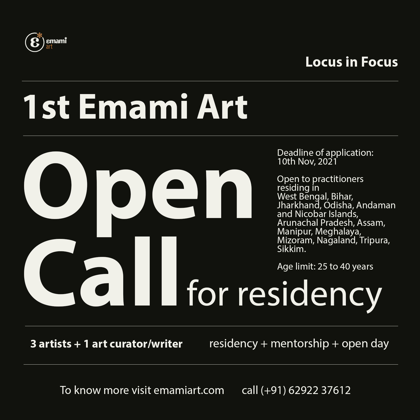 Emami Art Residency 2021 Emami Art Invites applications for its first on-site residency as part of the gallery's Locus in Focus programme