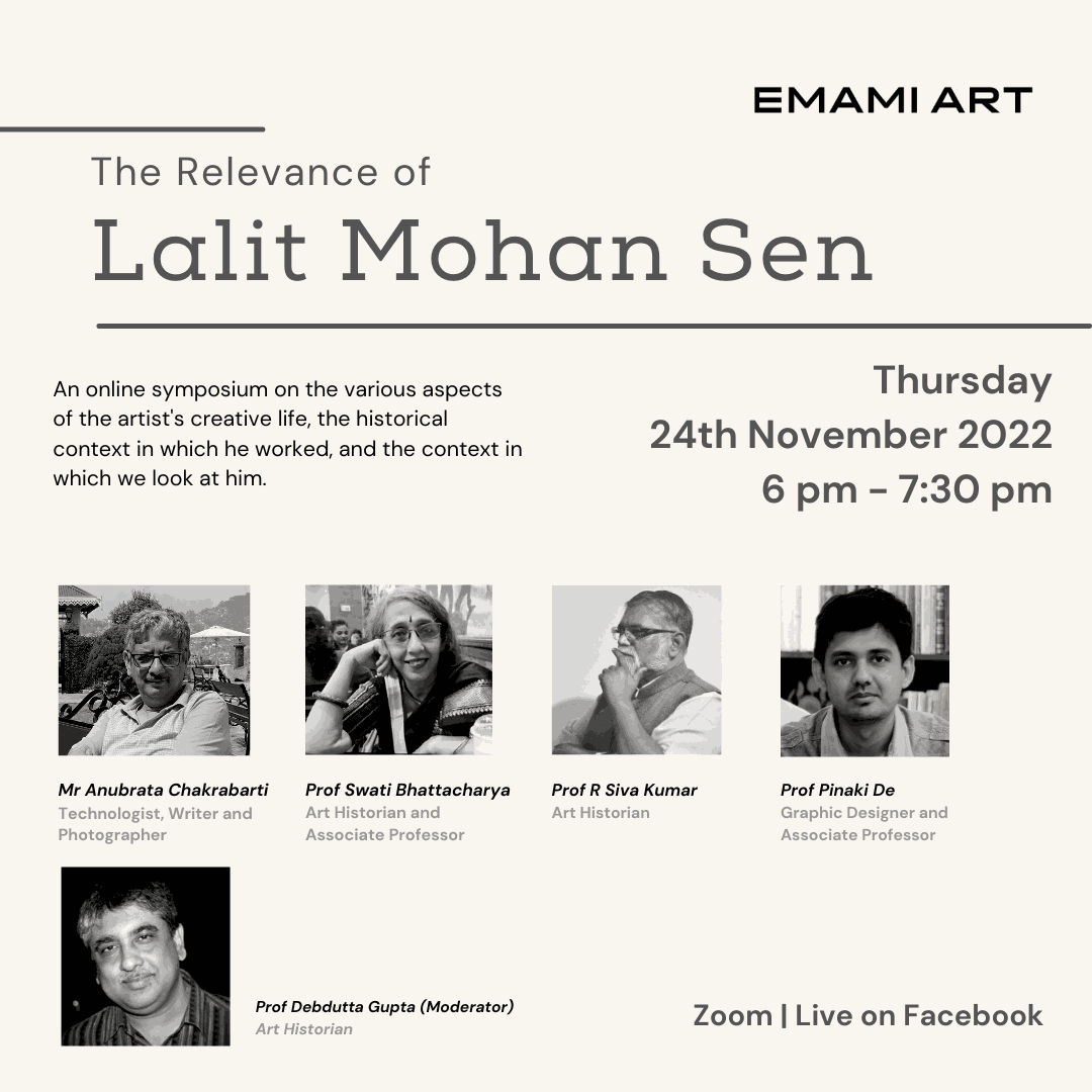 Emami Art presents an online symposium: The Relevance of Lalit Mohan Sen. An Online symposium 24th November 2022