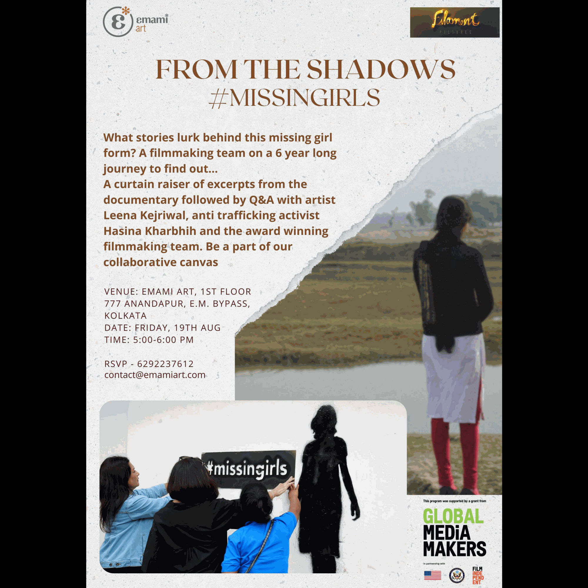 From The Shadows #MISSINGGIRLS The curtain raiser screening will be followed by a Q&A with the film's protagonists Artist Leena Kejriwal Friday 19th August, 2022