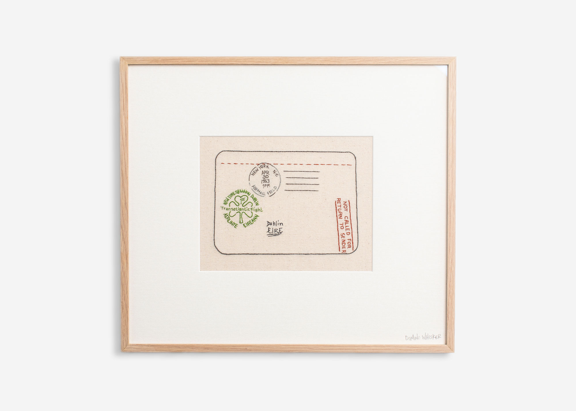 Return To Sender, 2025 Hand embroidery on vintage Irish linen 15 1/2 x 17 1/2 inches (39.5 x 44.5 cm)
