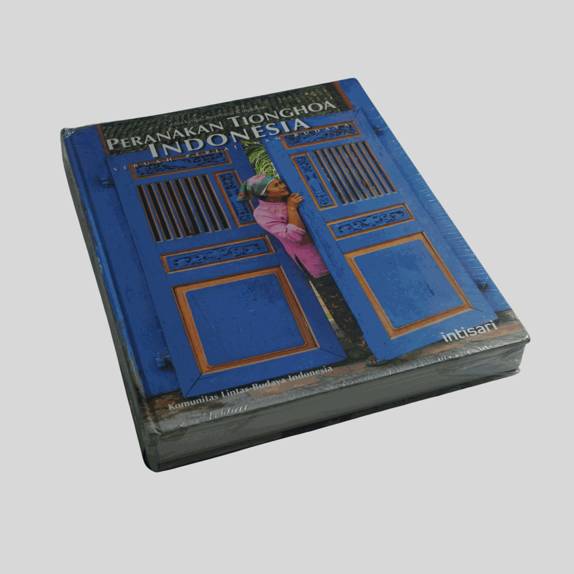 KOMUNITAS LINTAS-BUDAYA INDONESIA, PERANAKAN TIONGHOA INDONESIA SEBUAH PERJALANAN BUDAYA EDISI KETIGA, 2018