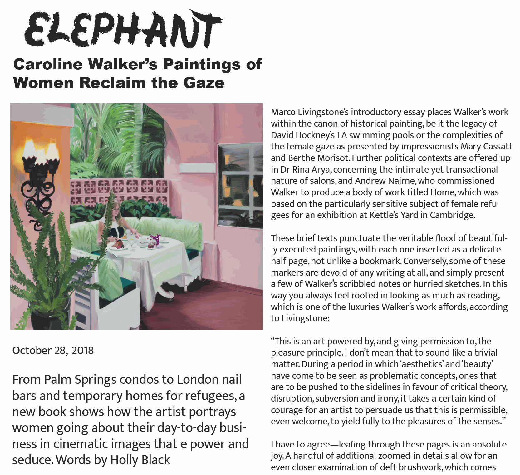 Elephant, Caroline Walker's Paintings of Women Reclaim the Gaze, 28 October 2018 Read Here