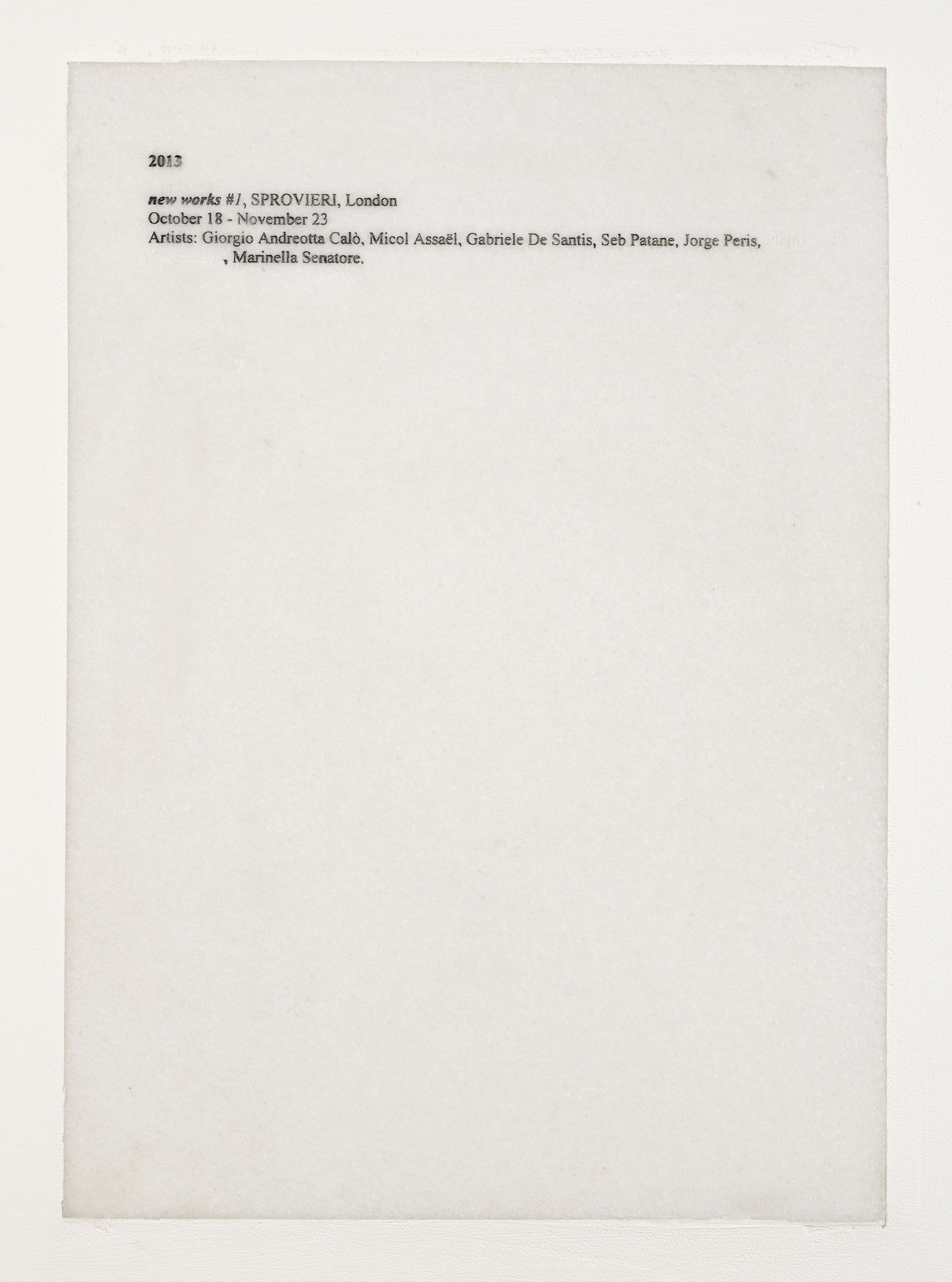 Pietro Roccasalva Cosa sono le nuvole (What the clouds are) 2013 marble, ink 29.7 x 1.9 x 21 cm