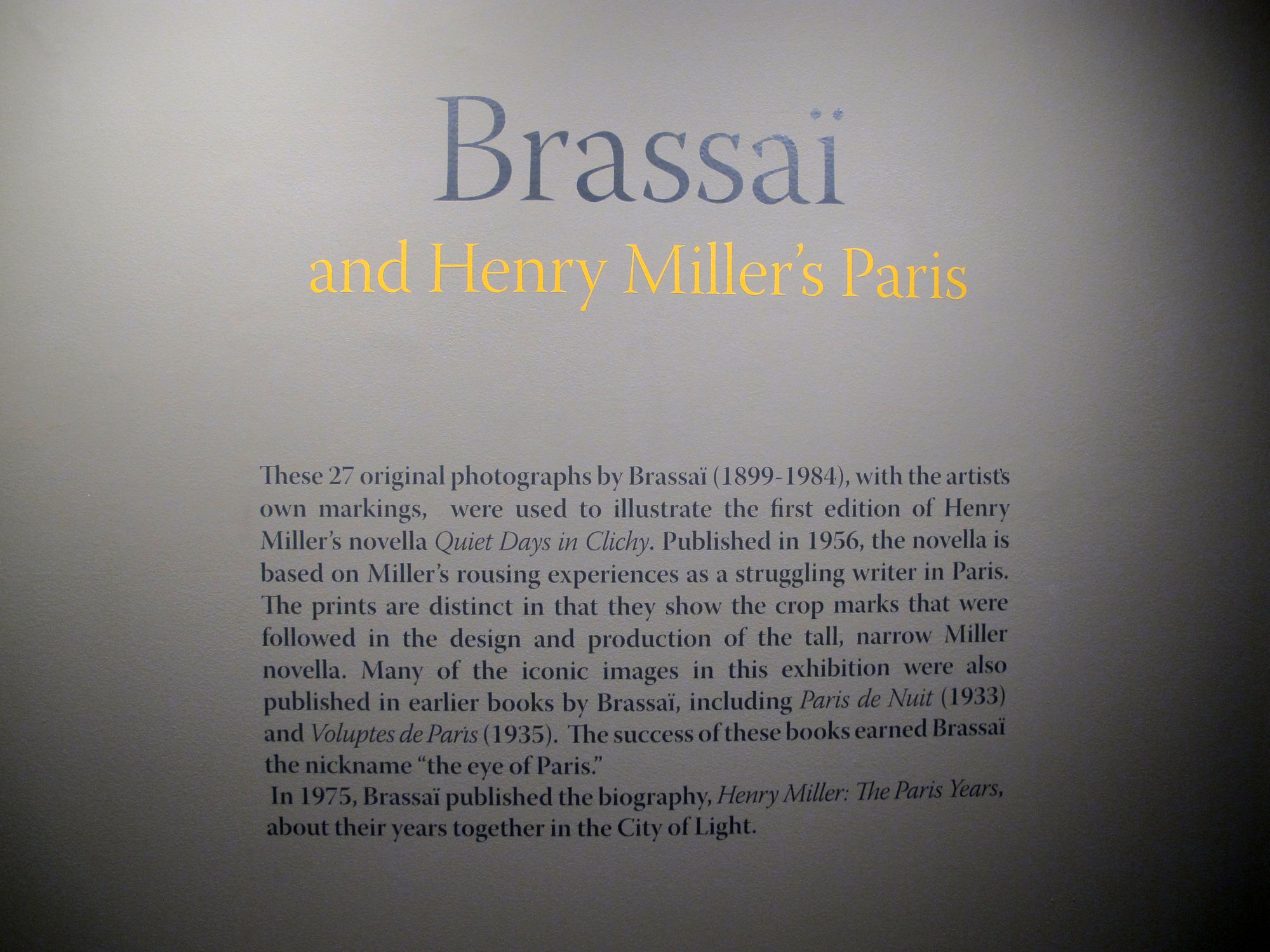 Brassaï and Henry Miller's Paris