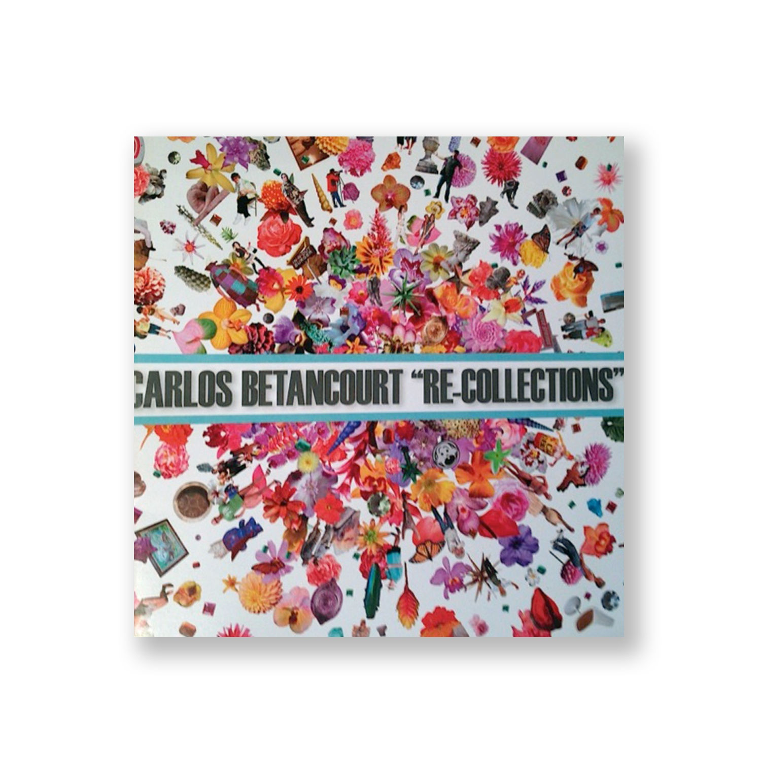 Carlos Betancourt Re-Collections