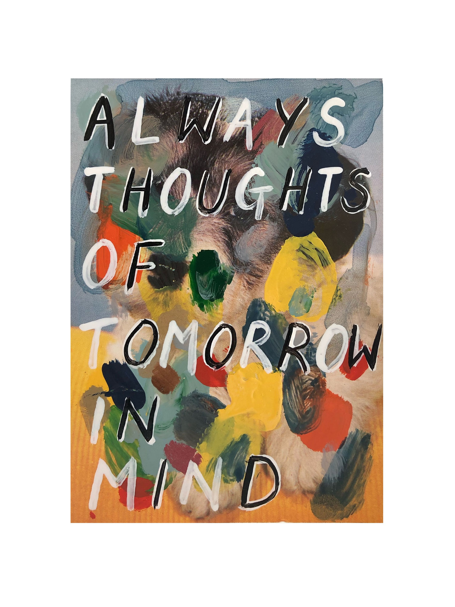 Adam Bridgland, Always Thoughts Of Tomorrow In Mind, 2021