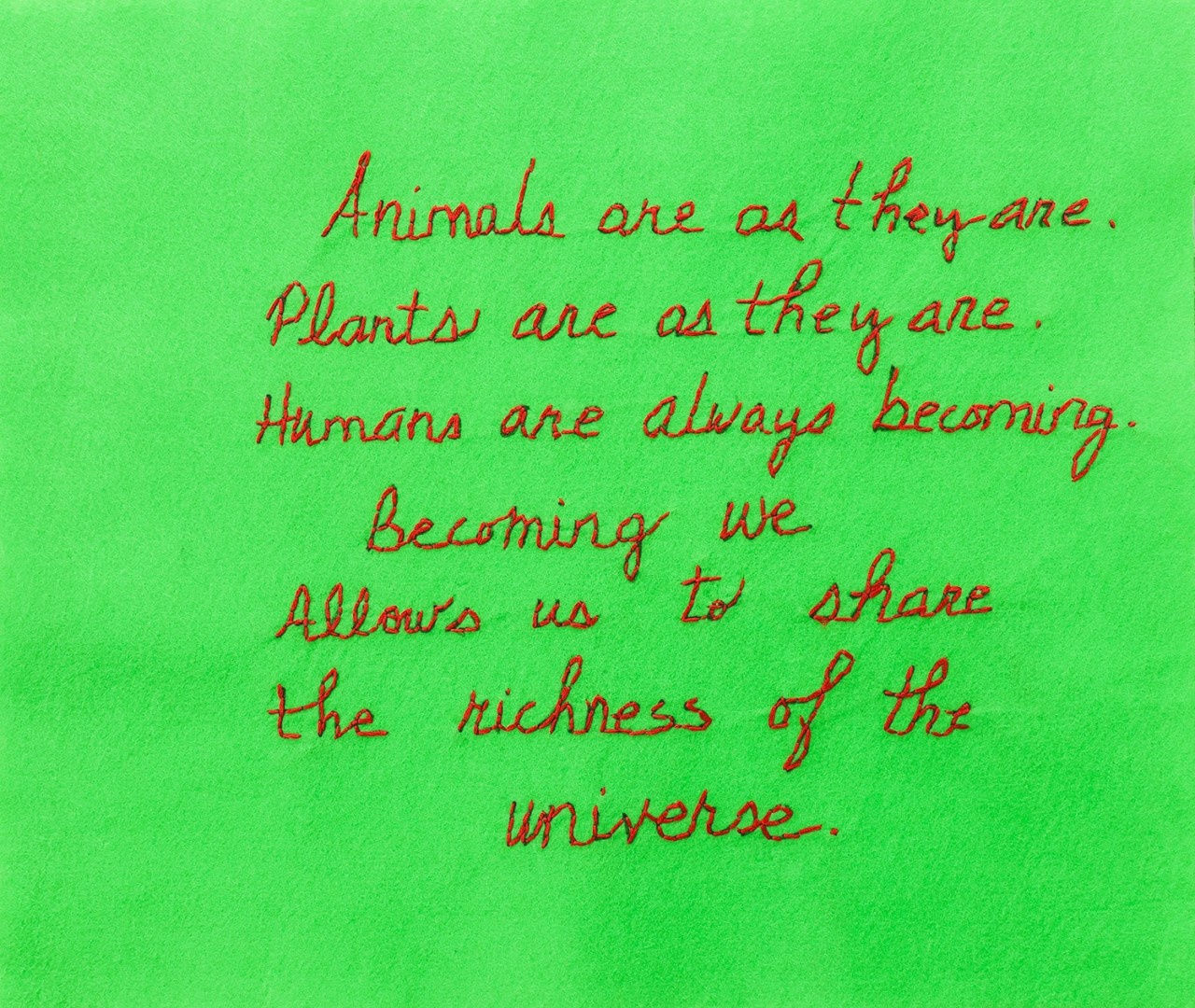 Animals Are As They Are 2017 Needlework on Green Felt 42 x 48 cm