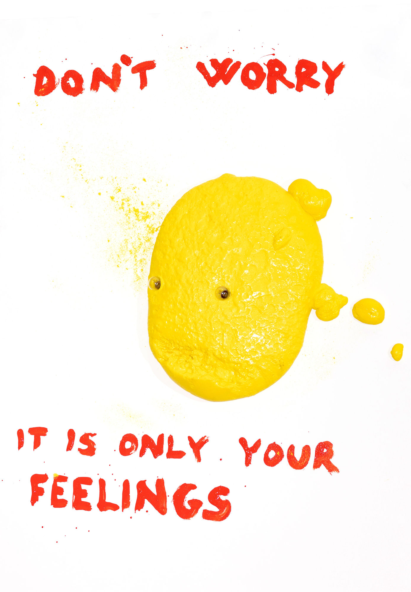 Krištof Kintera, Don’t worry it’s only your feelings, 2019