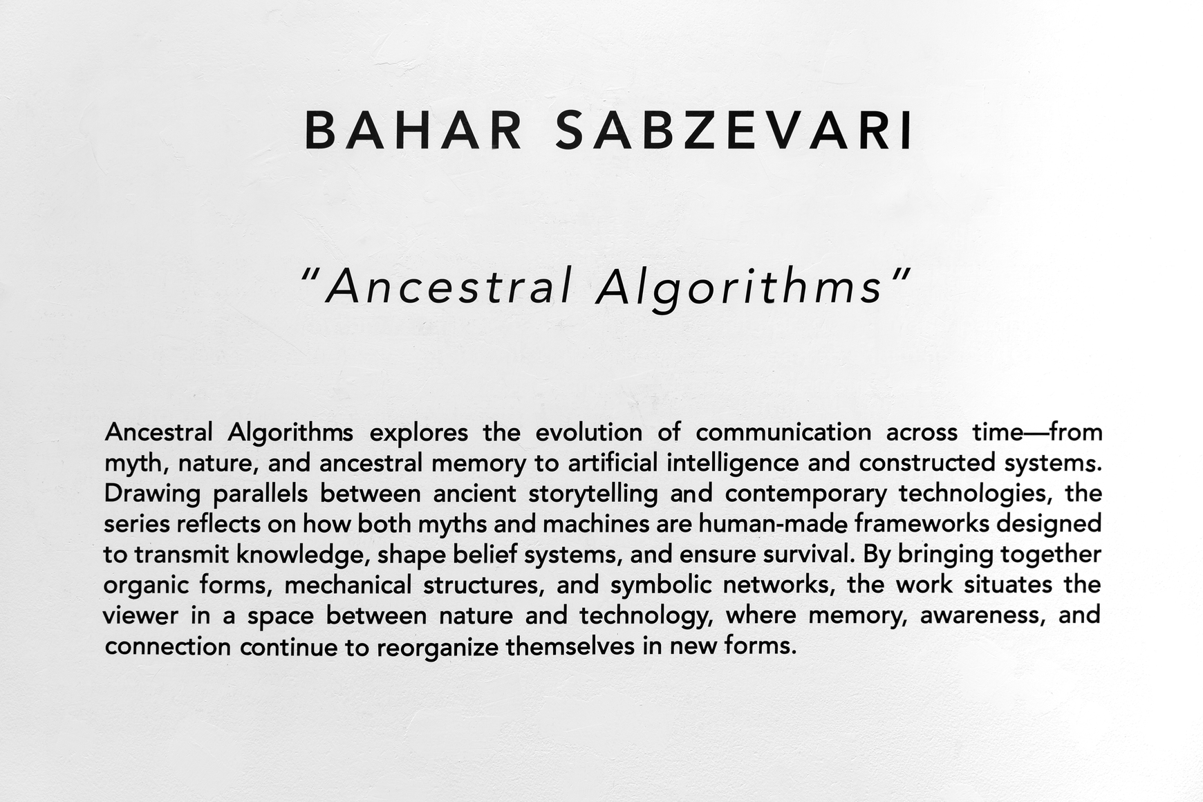 Bahar Sabzevari: Ancestral Algorithms