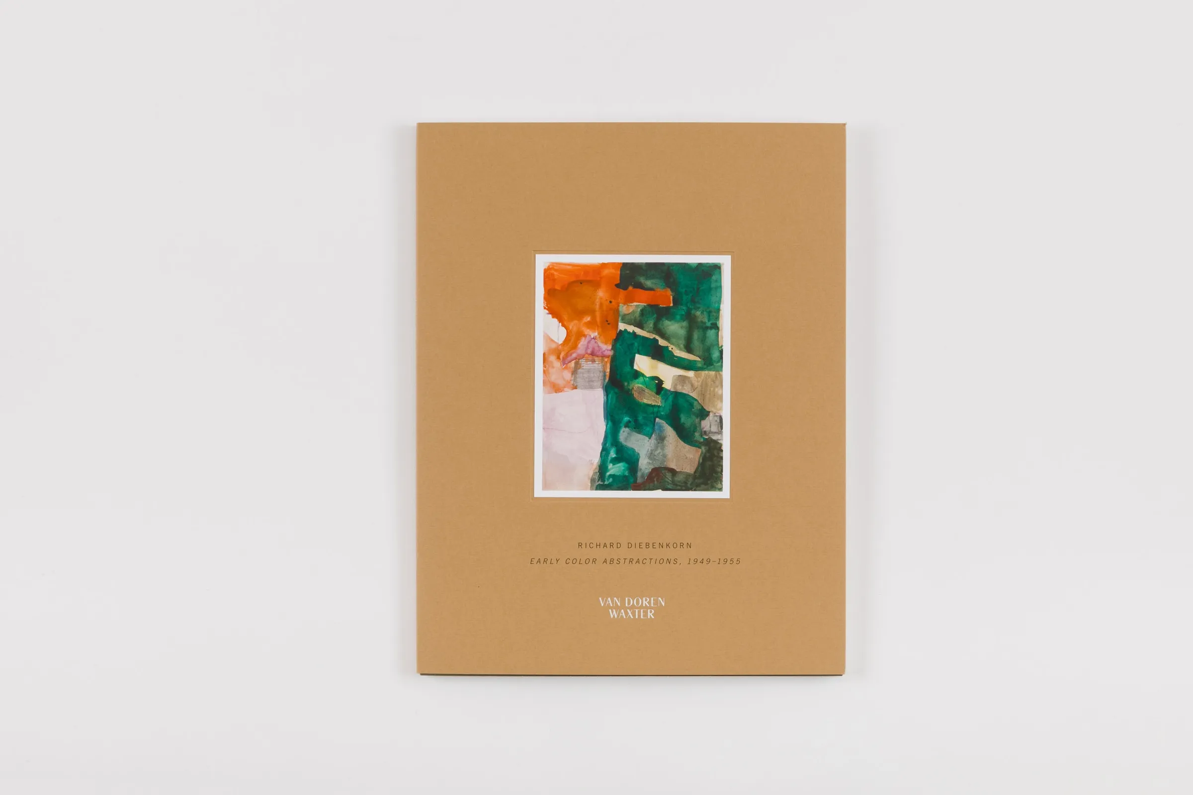 Publication: Richard Diebenkorn - Early Color Abstractions 1949