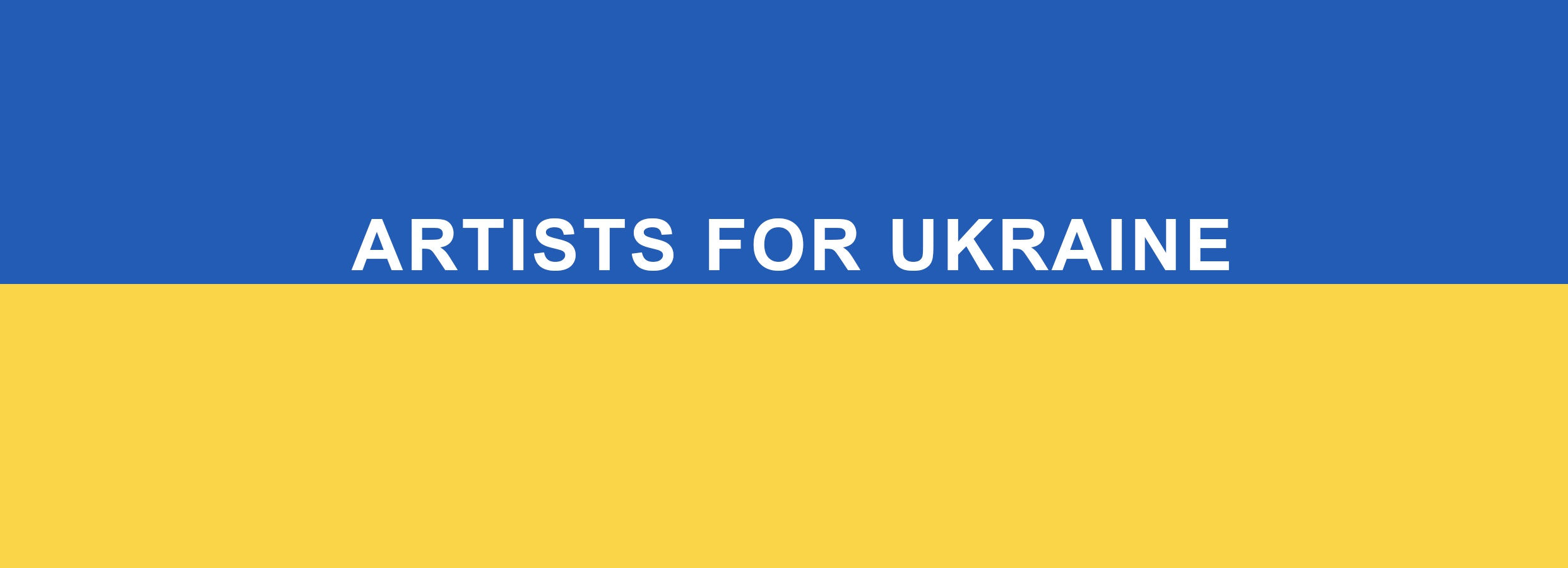 sign that says "Artists for Ukraine"