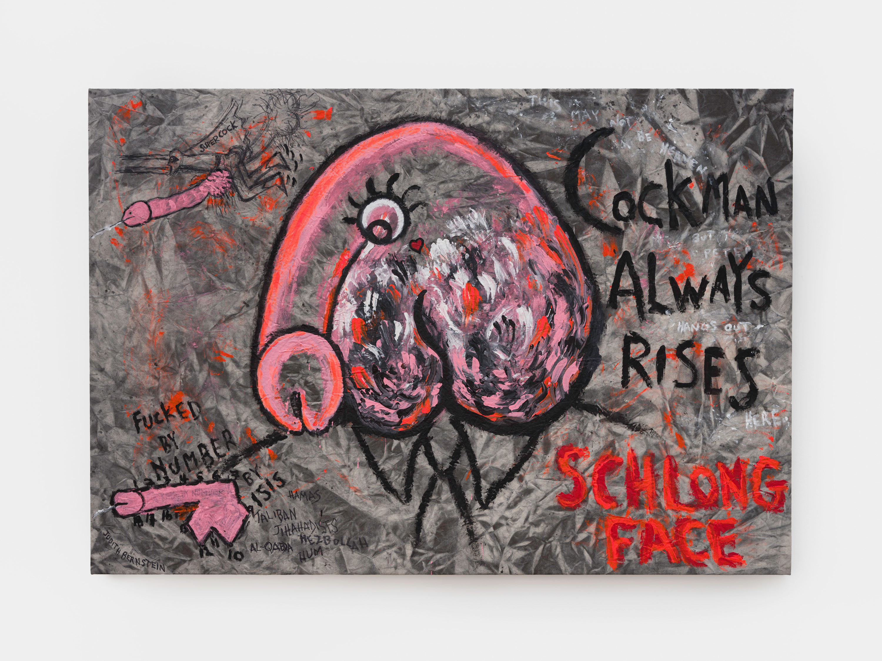 Judith Bernstein Cockman Always Rises – Schlong Face, 2016 acrylic and oil on canvas 60 x 90 inches 152.4 x...