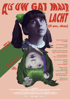 Dick Verdult, theatre release of Als Uw Gat Maar Lacht