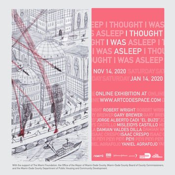 I Thought I Was Asleep, Outsider Art Exhibition