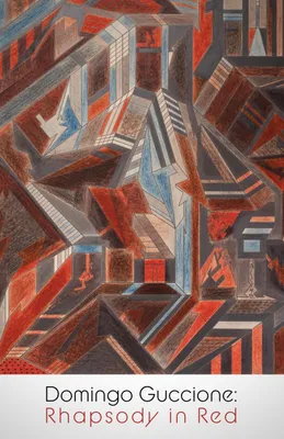 Domingo Guccione (1898 – 1966): Rhapsody in Red, Gallery Two • In-Person and Online