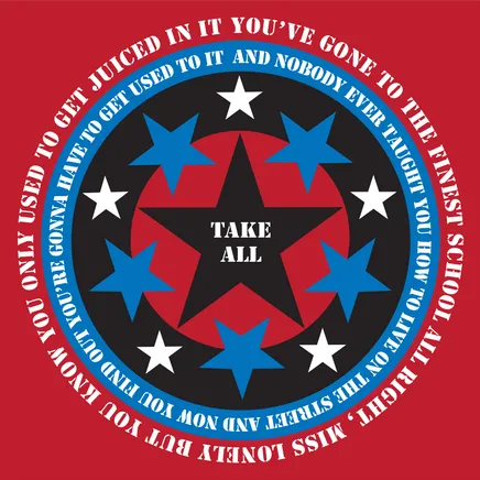 Robert Indiana, Take All (Bob Dylan Suite), 2016